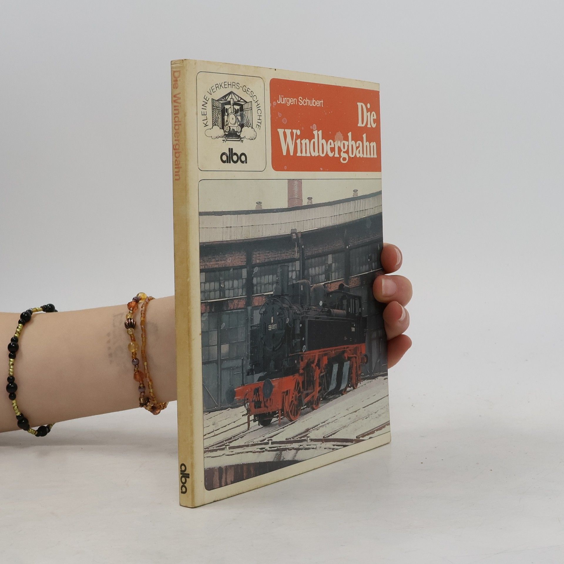 Jürgen Schubert Die Windbergbahn