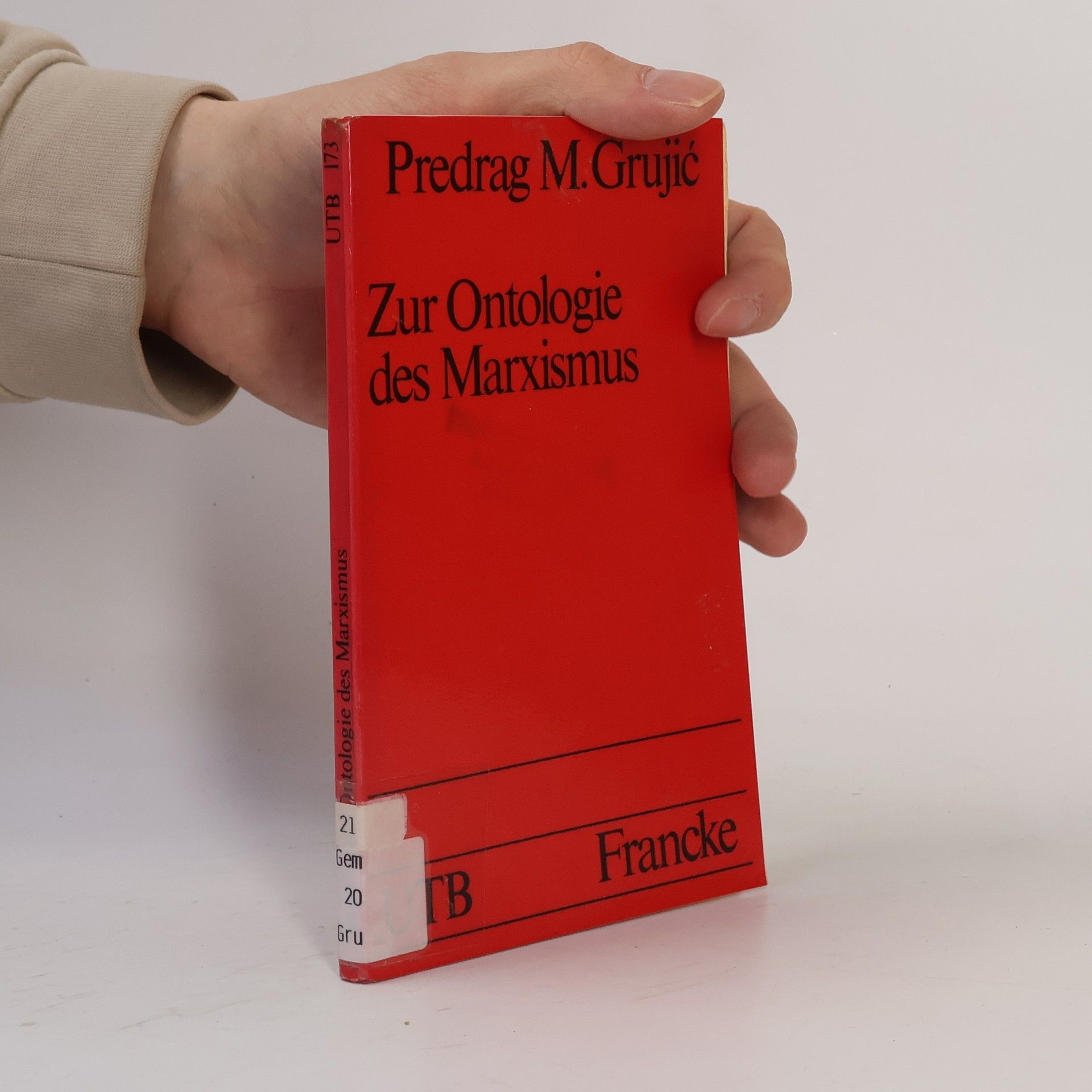 Predrag M Grujić Zur Ontologie des Marxismus