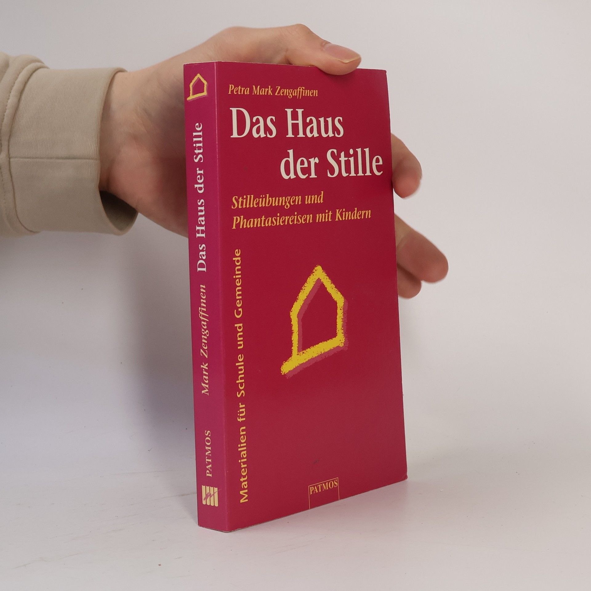 Petra Mark Zengaffinen Das Haus der Stille