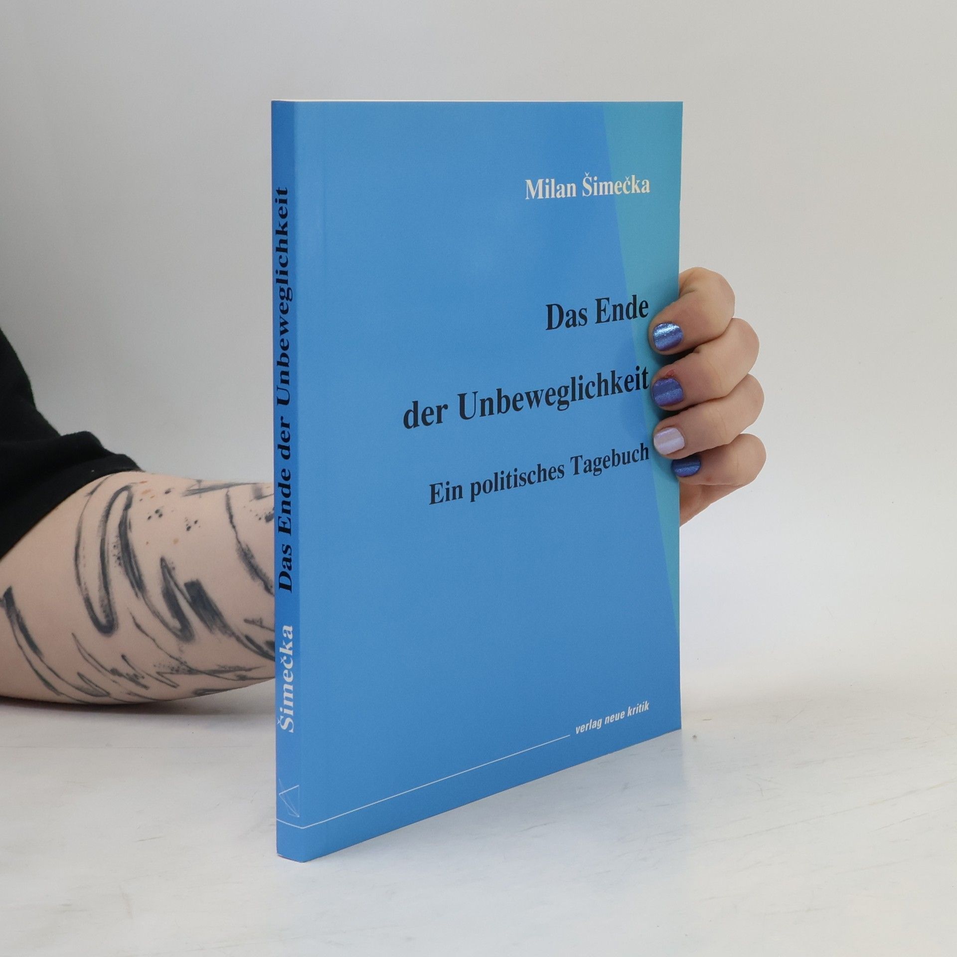 Milan Šimečka Das Ende der Unbeweglichkeit