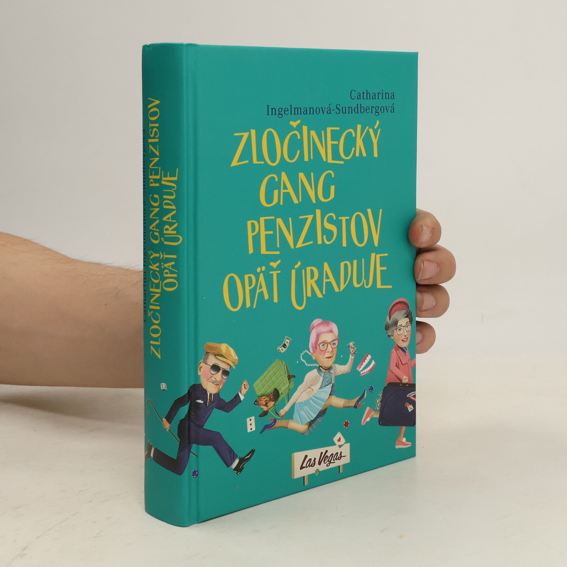 Catharina Ingelman-Sundberg Zločinecký gang penzistov opäť úraduje