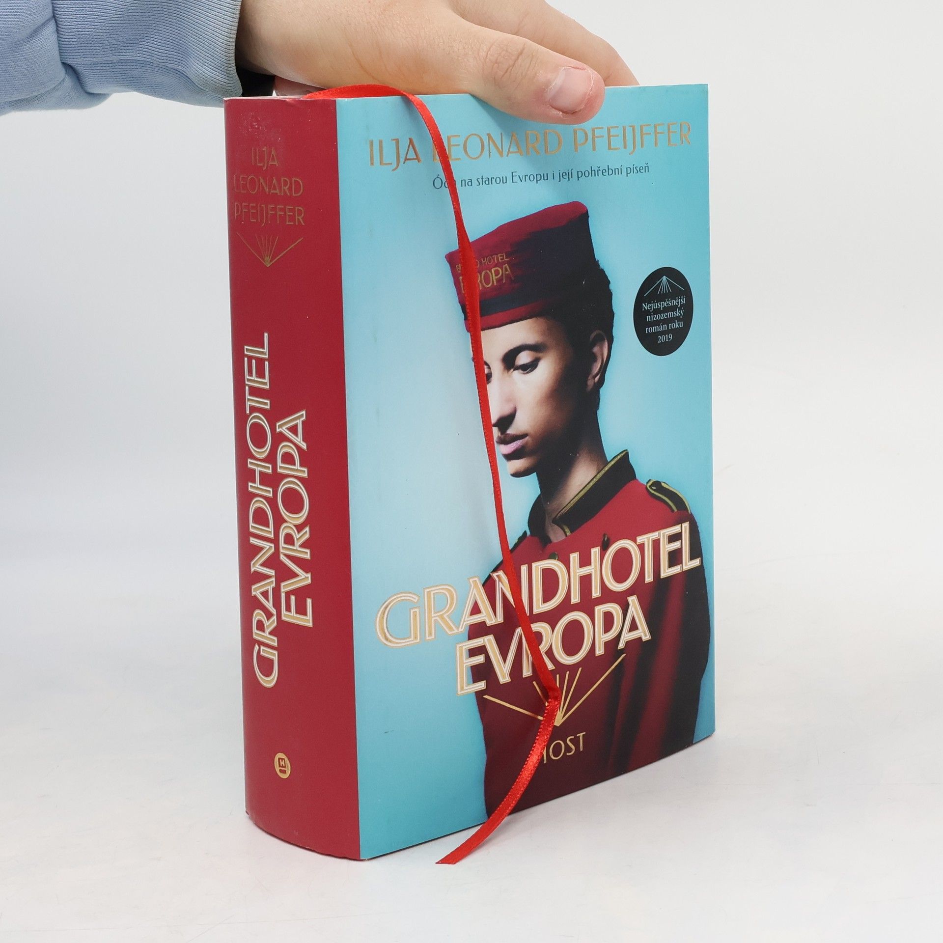 Ilja Leonard Pfeijffer Grandhotel Evropa