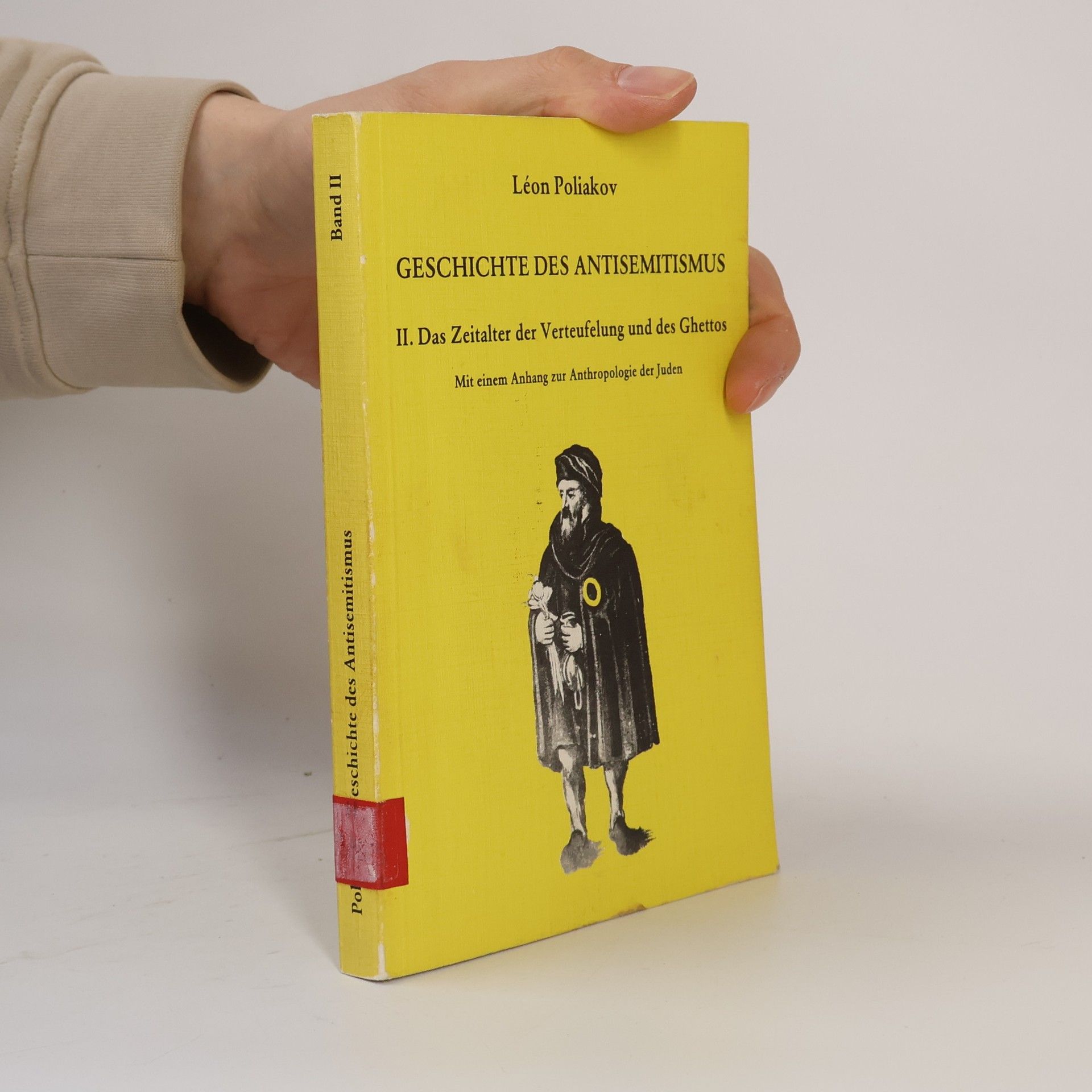 Léon Poliakov Geschichte des Antisemitismus