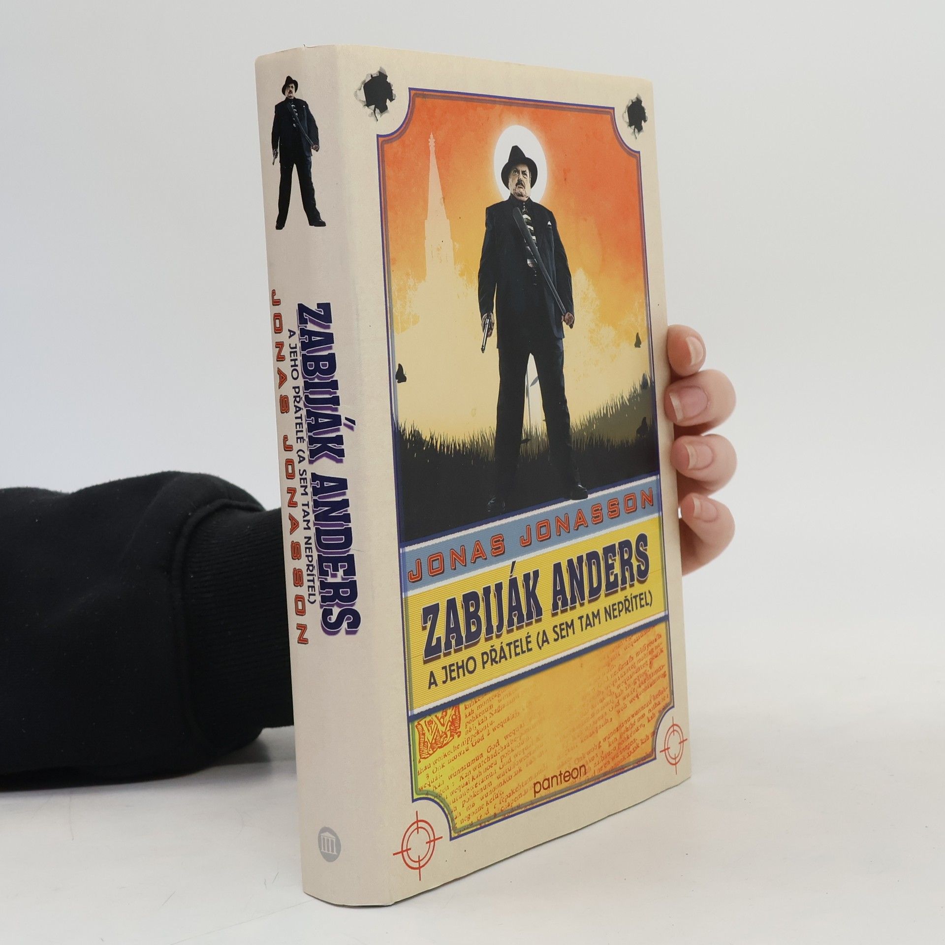 Jonas Jonasson Zabiják Anders a jeho přátelé (a sem tam nepřítel)