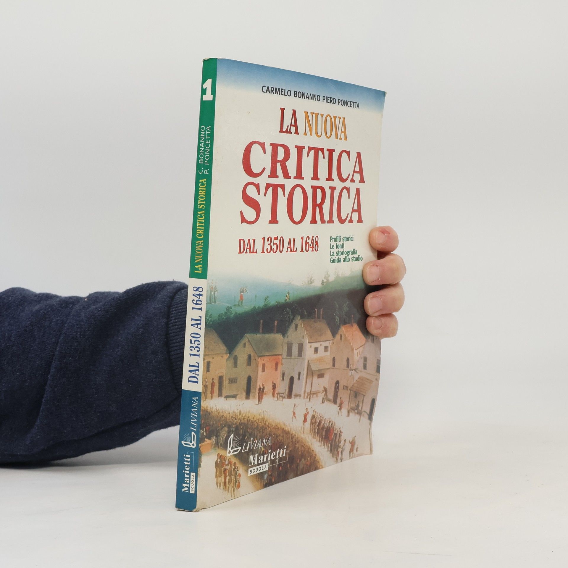 Carmelo Bonanno La nuova critica storica. Per le scuole superiori