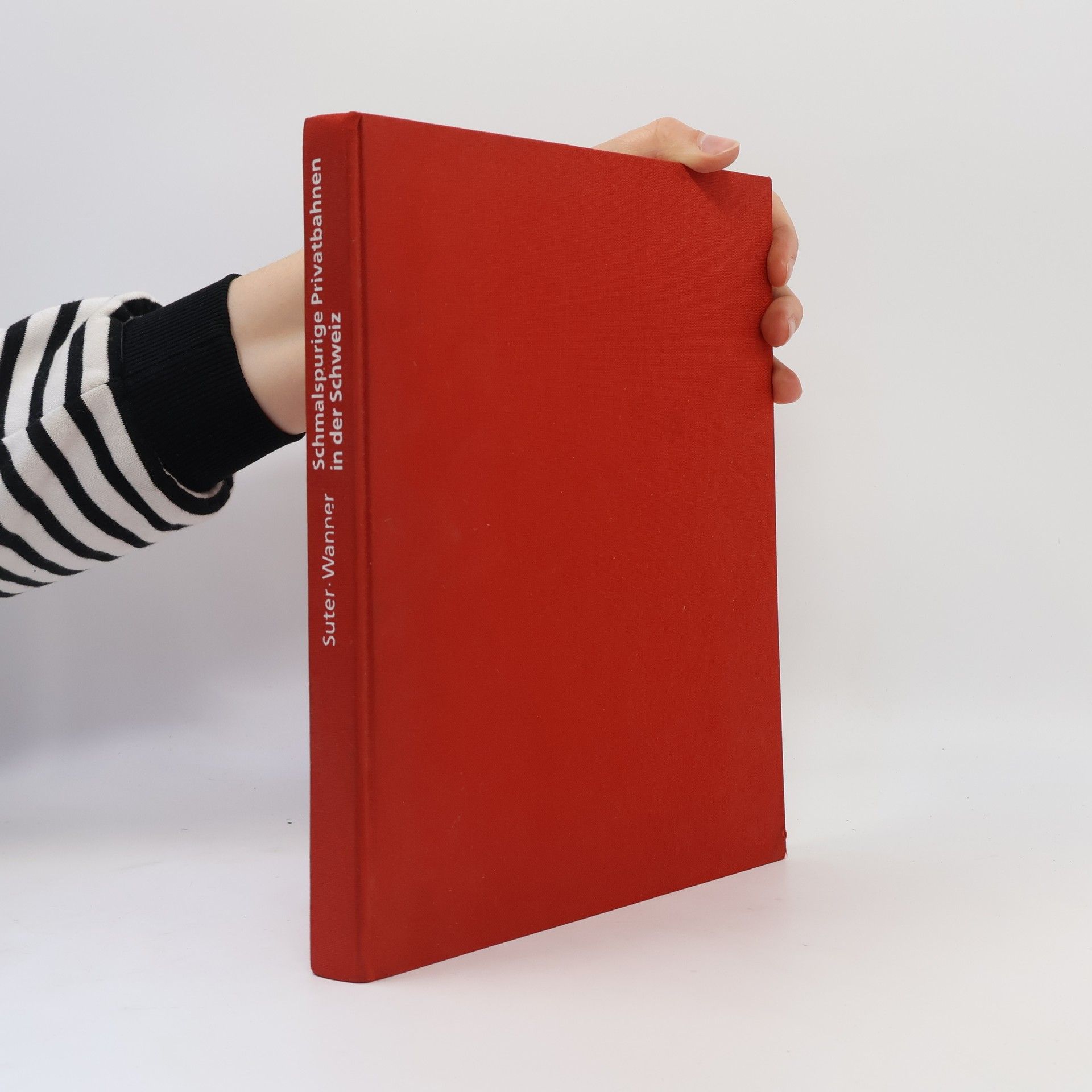 Erwin Suter Schmalspurige Privatbahnen in der Schweiz