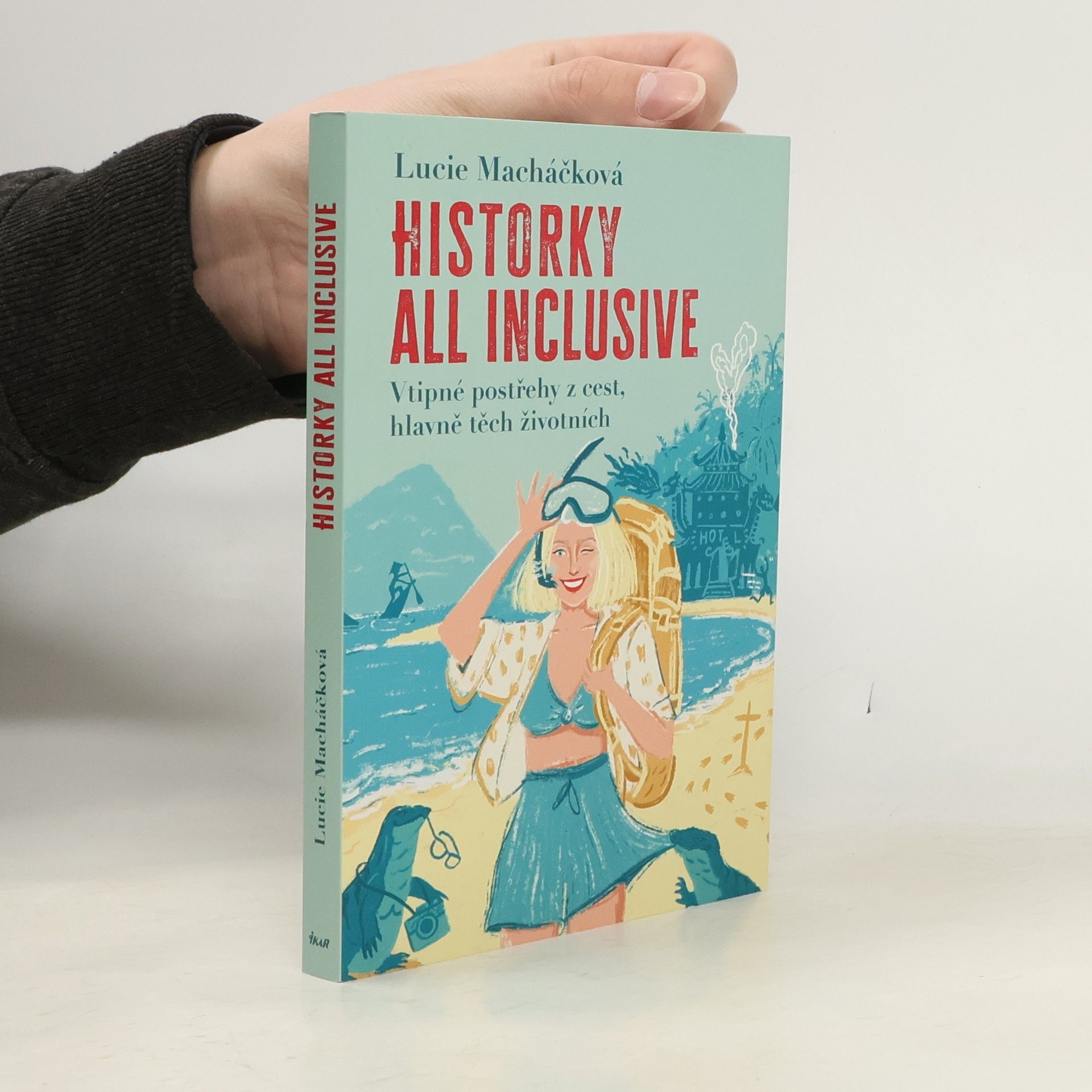 Historky all inclusive