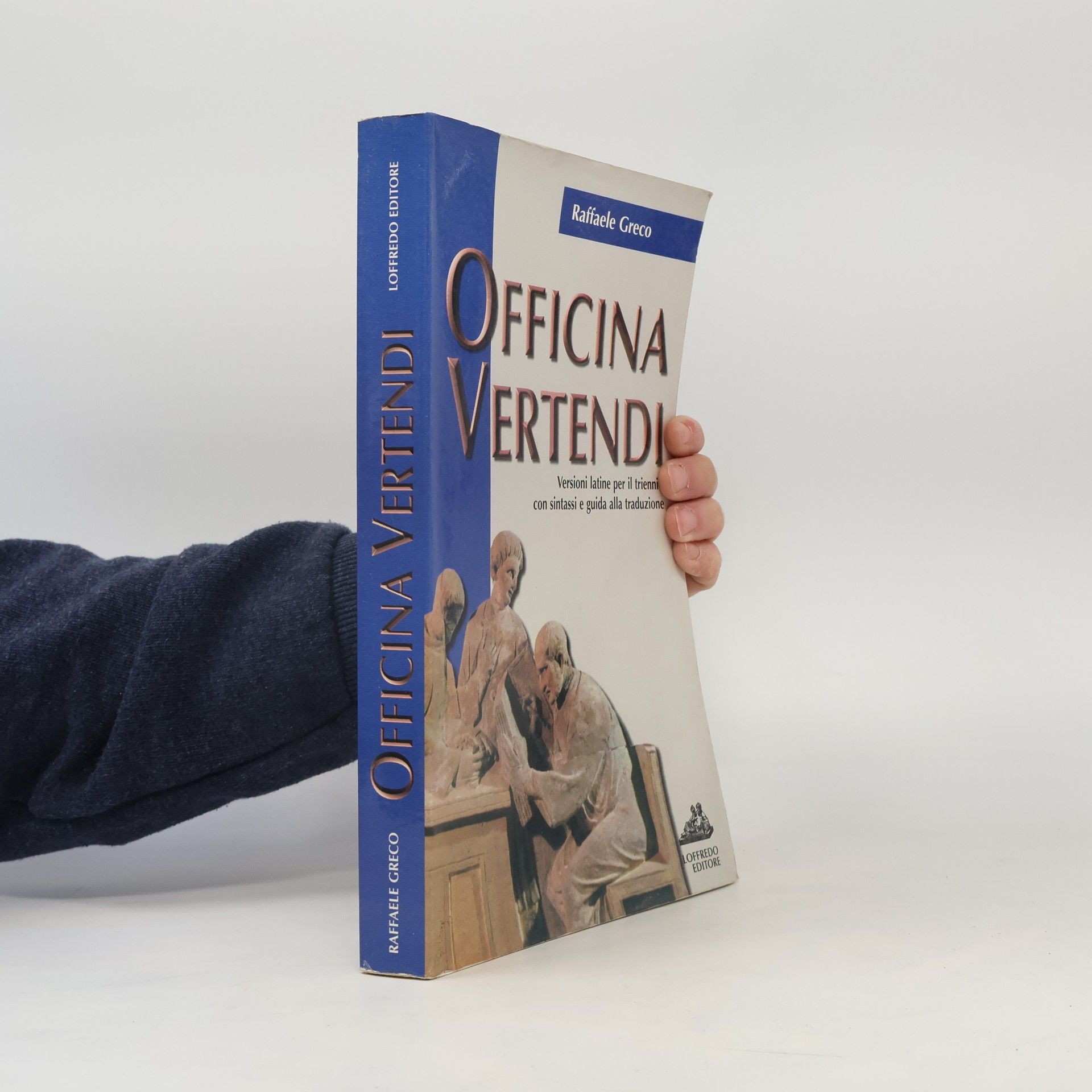 Raffaele Greco Officina vertendi. Per i licei e gli ist. magistrali