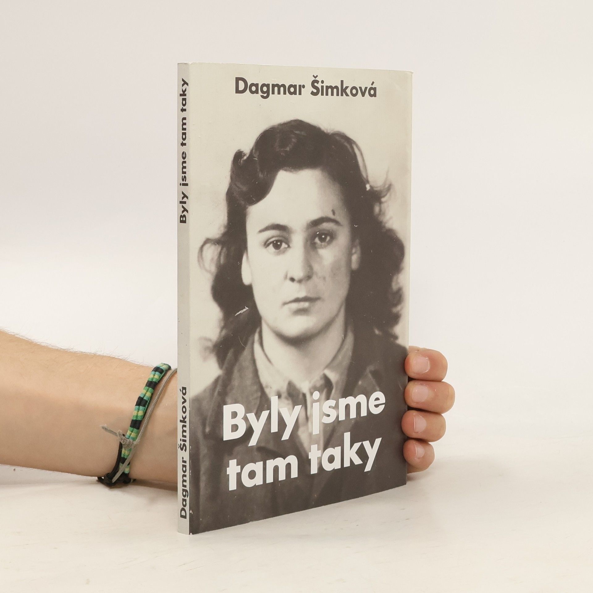 Dagmar Šimková Byly jsme tam taky