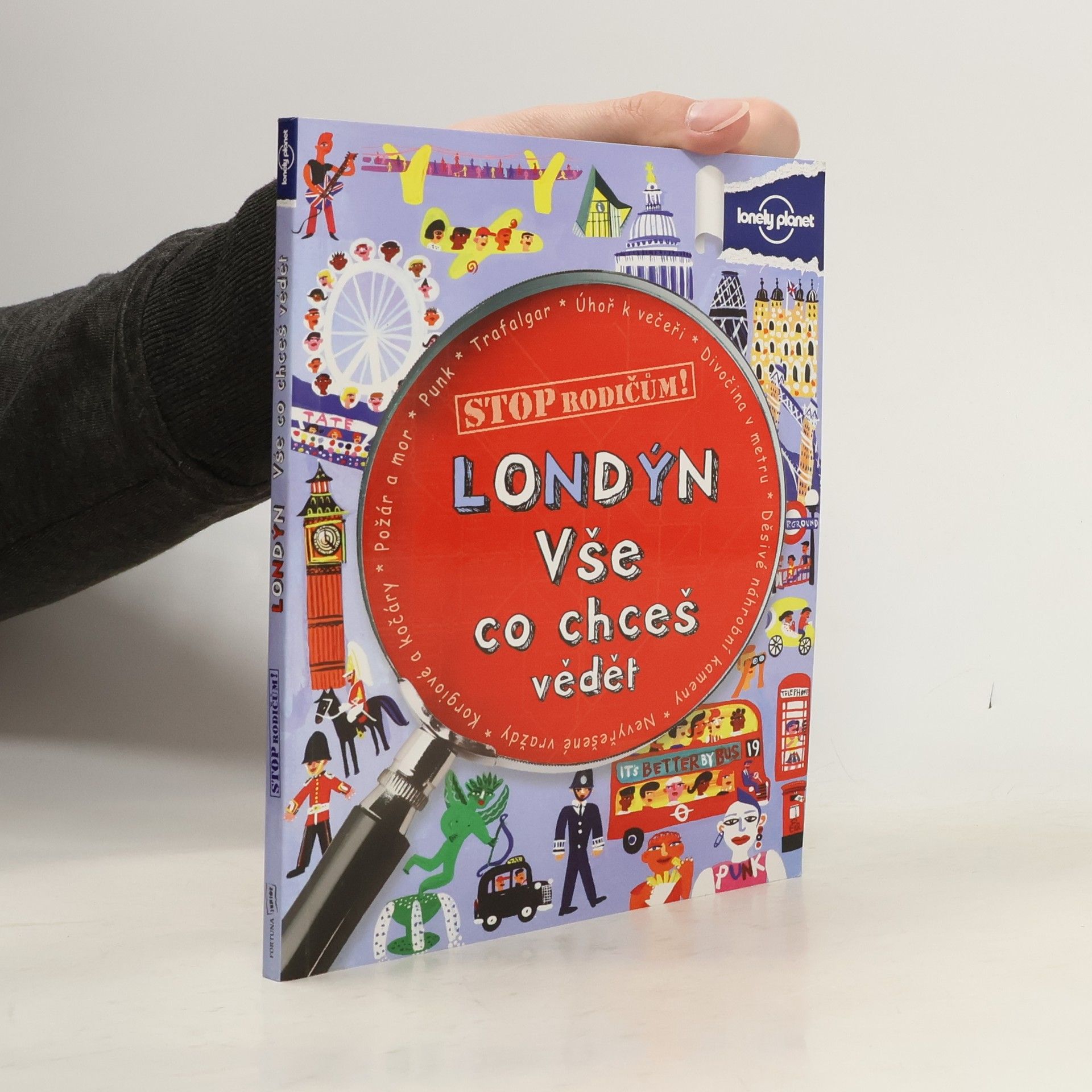 Various authors Londýn. Vše co chceš vědět