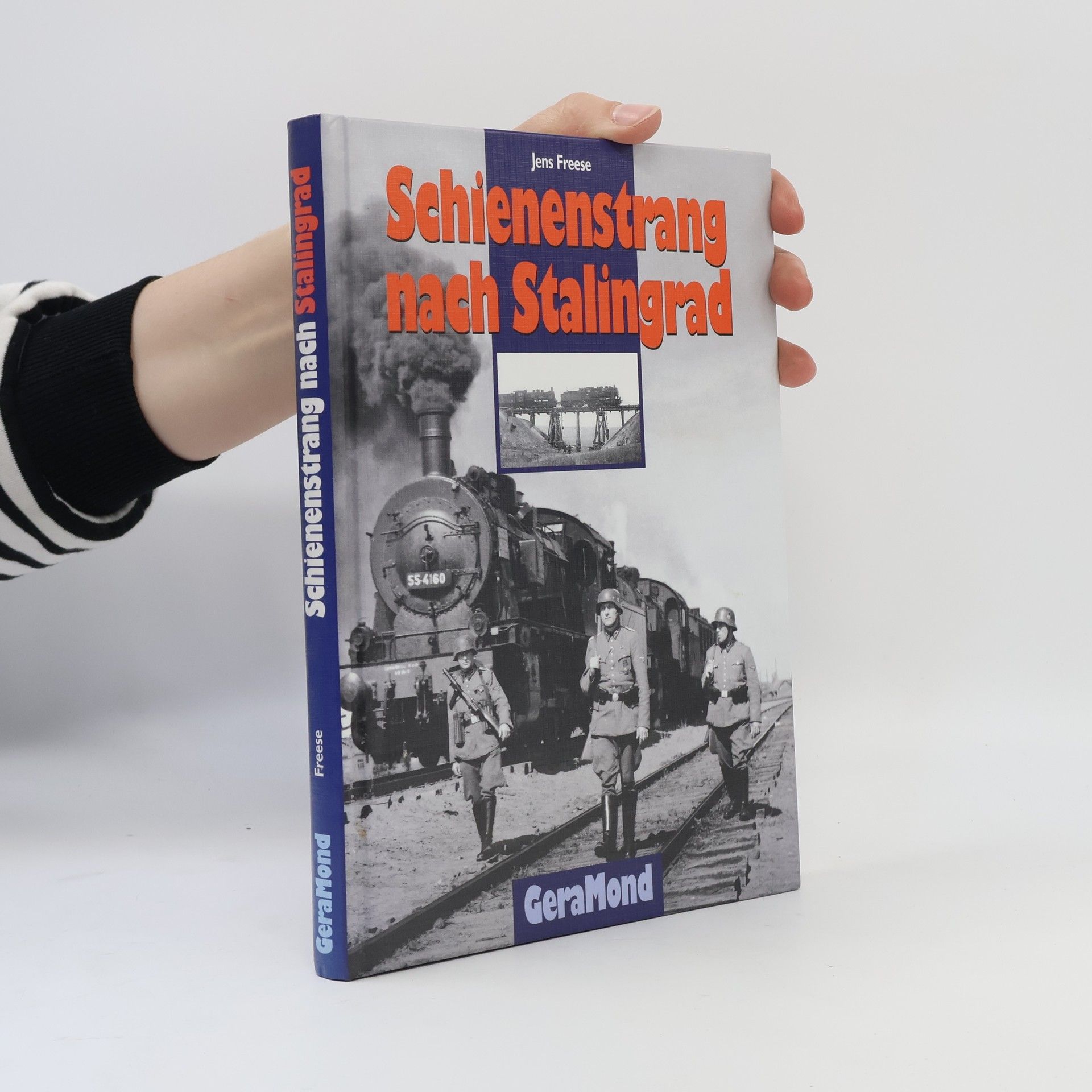 Jens Freese Schienenstrang nach Stalingrad