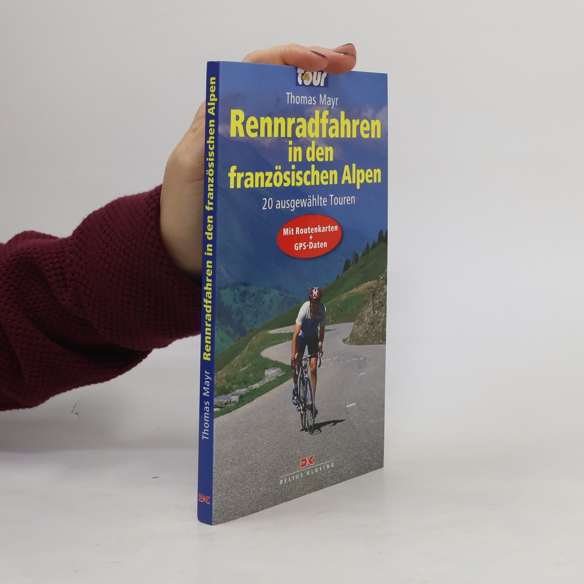 Thomas Mayr Rennradfahren in den französischen Alpen