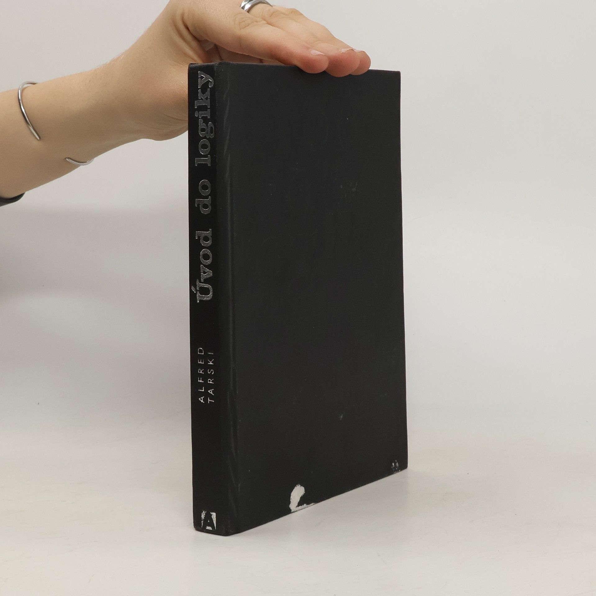 Alfred Tarski Úvod do logiky a metodologie deduktivních věd