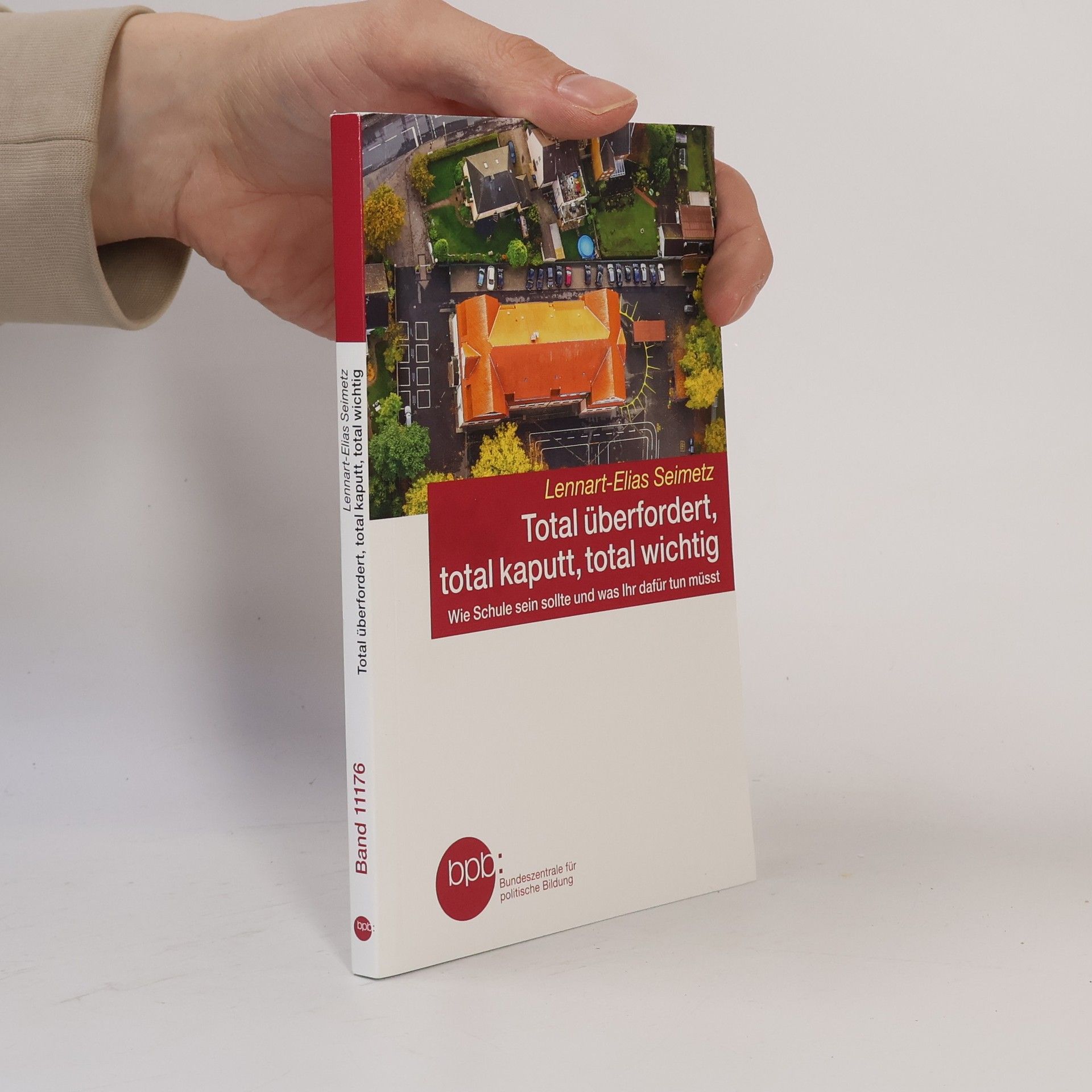 Lennart Elias Seimetz Total überfordert, total kaputt, total wichtig