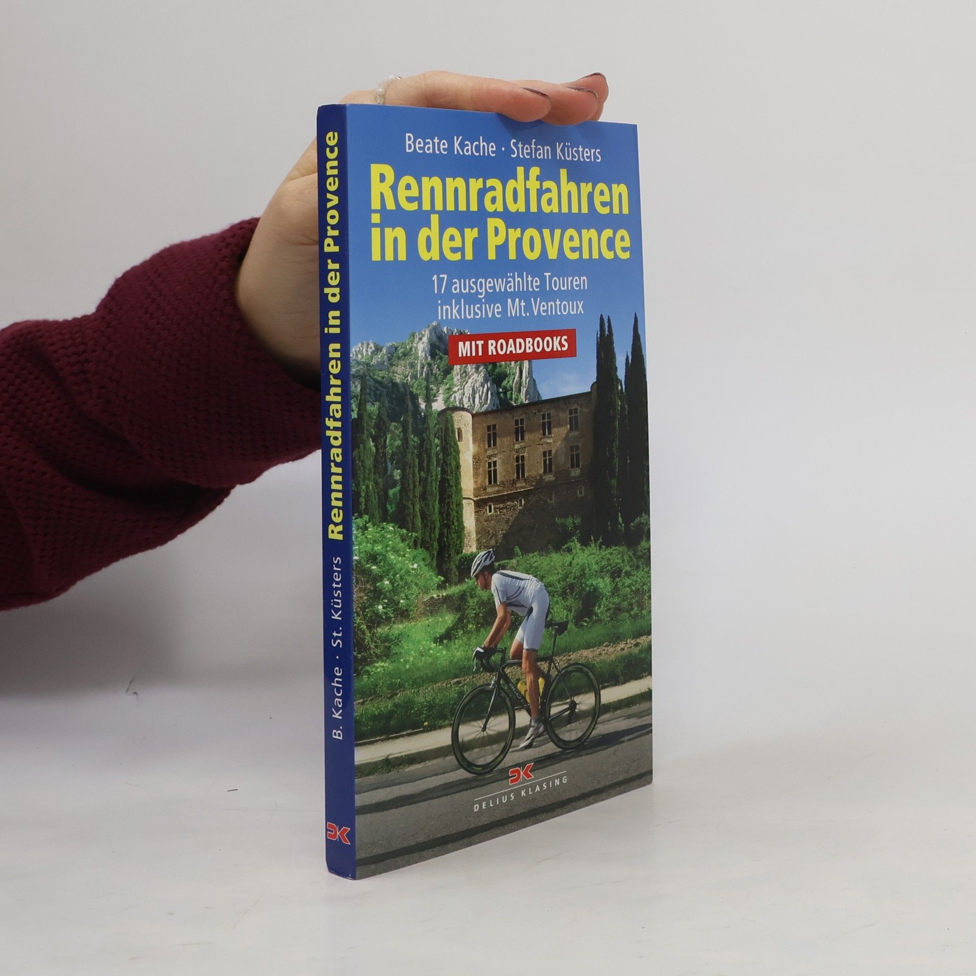 Beate Kache Rennradfahren in der Provence