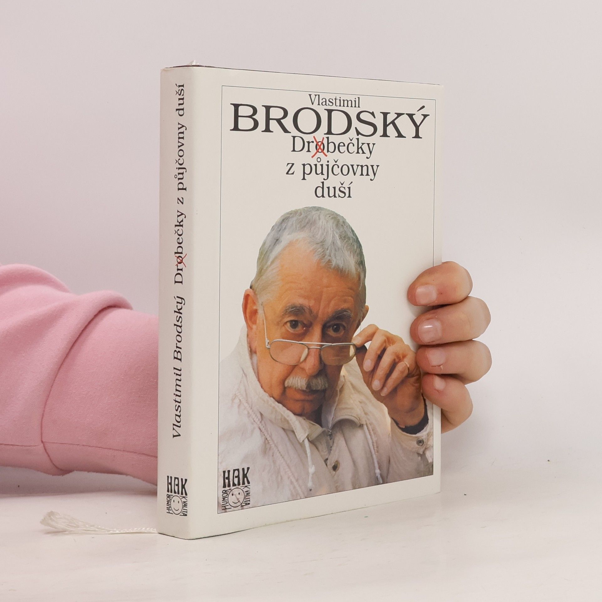 Vlastimil Brodský Dr(o)bečky z půjčovny duší