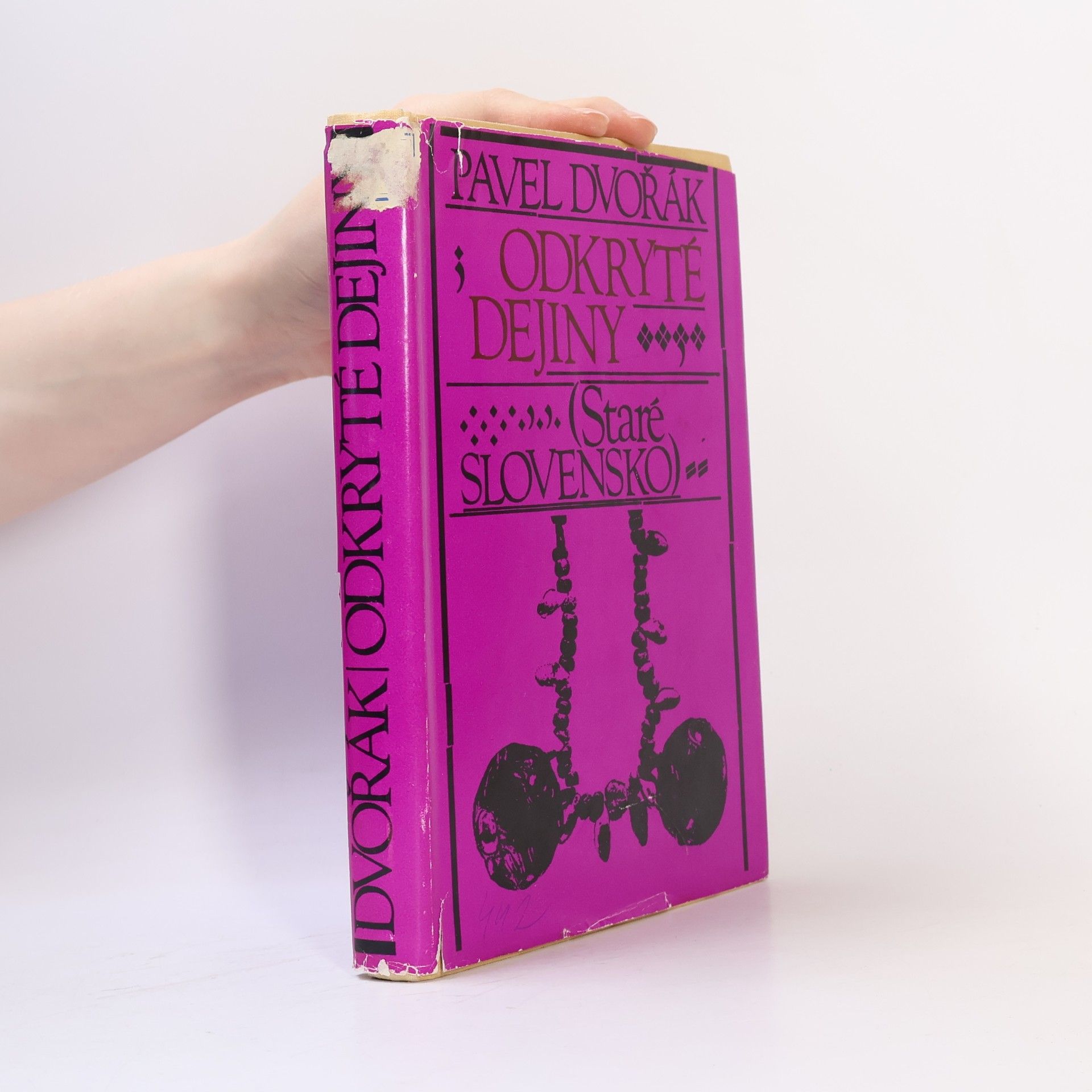 Odkryté dejiny. Staré Slovensko