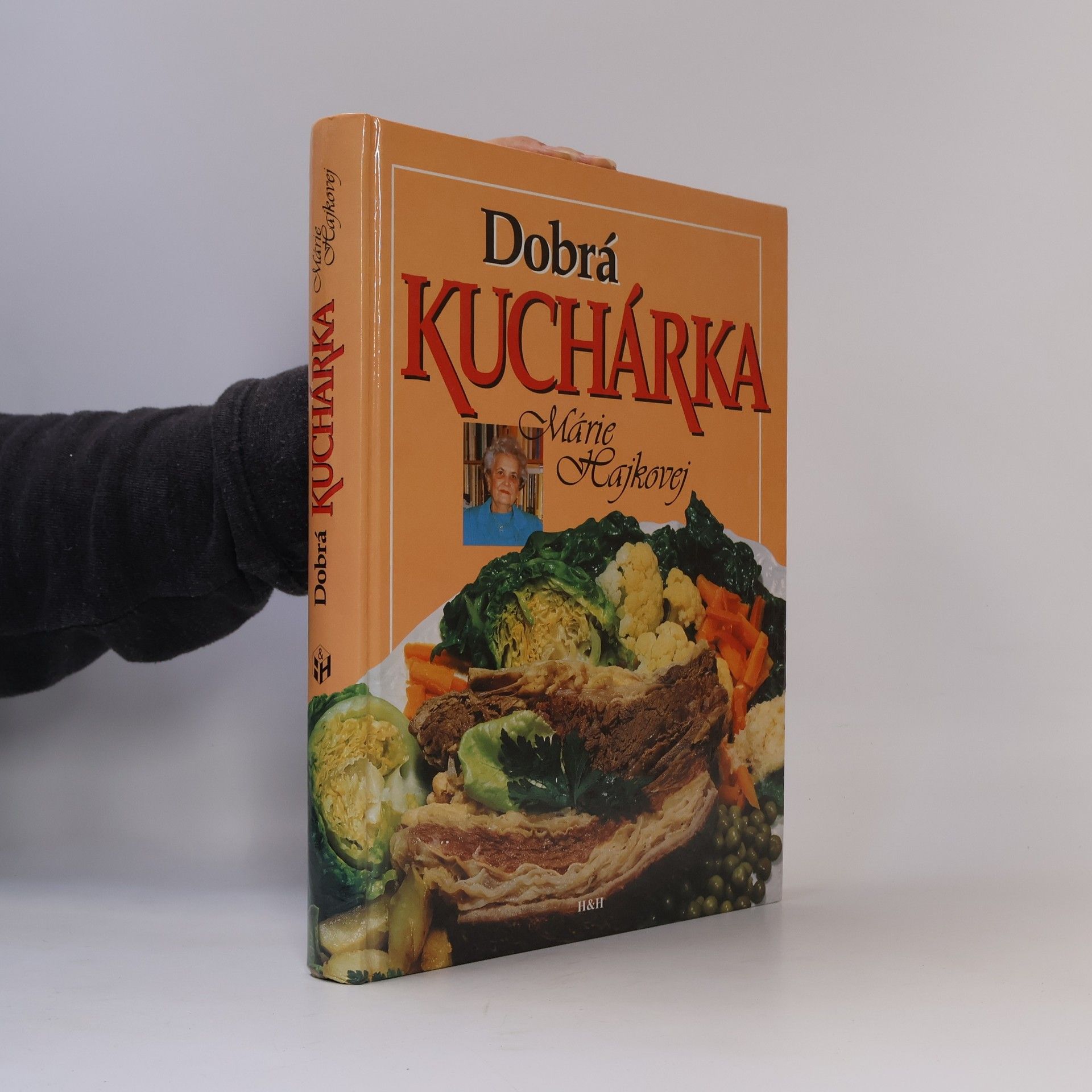 Mária Hajková Dobrá kuchárka Márie Hajkovej