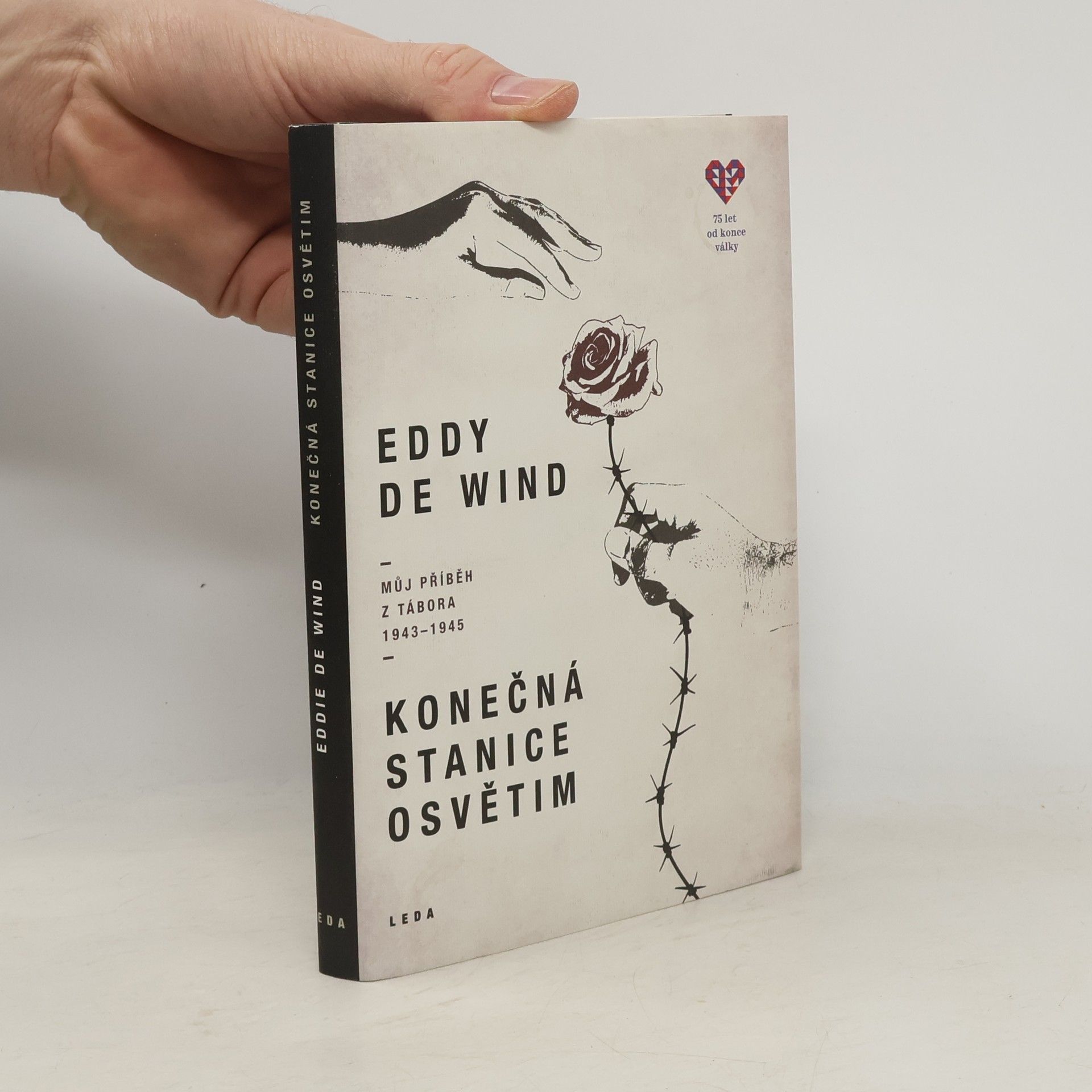 Eddy de Wind Konečná stanice Osvětim