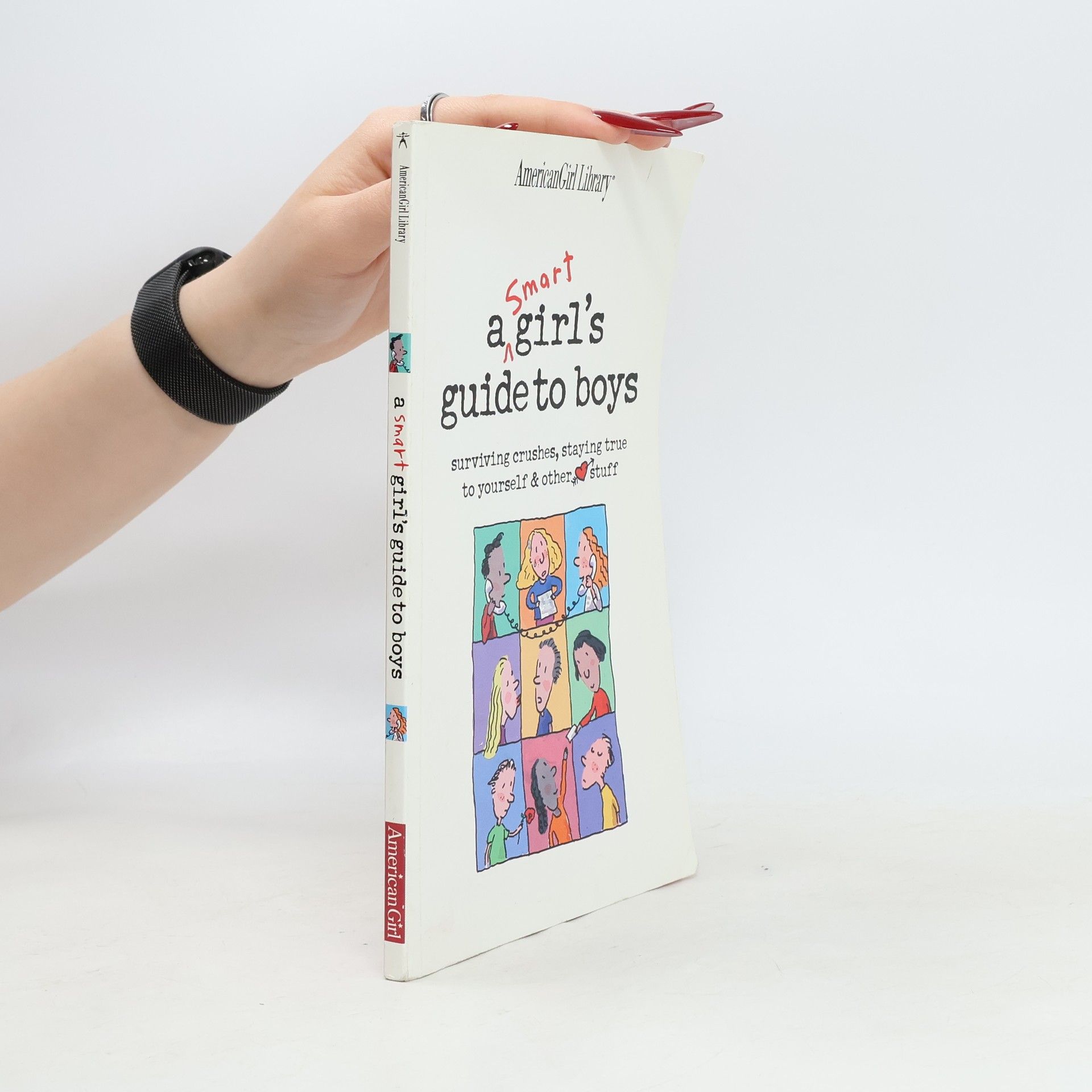 Bonnie Timmons American Girl Library: A Smart Girl's Guide to Boys