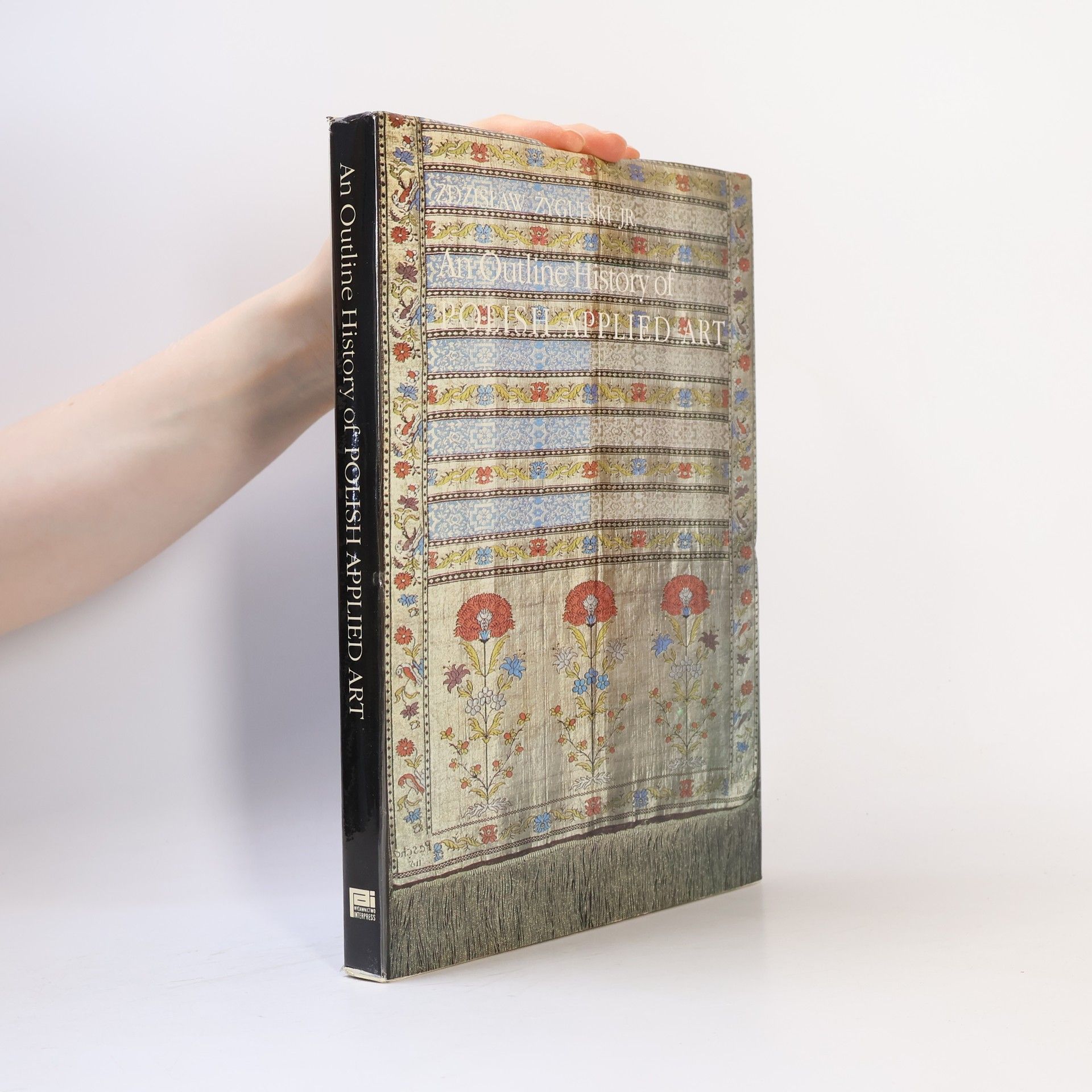 Zdzisław Żygulski Outline History of Polish Applied Art