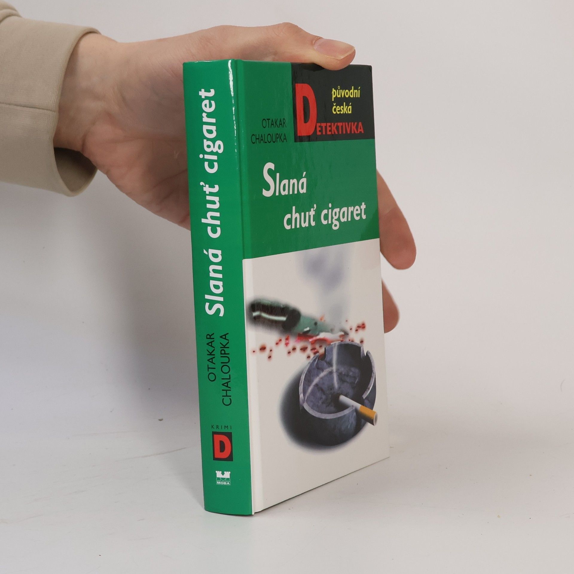 Otakar Chaloupka Slaná chuť cigaret