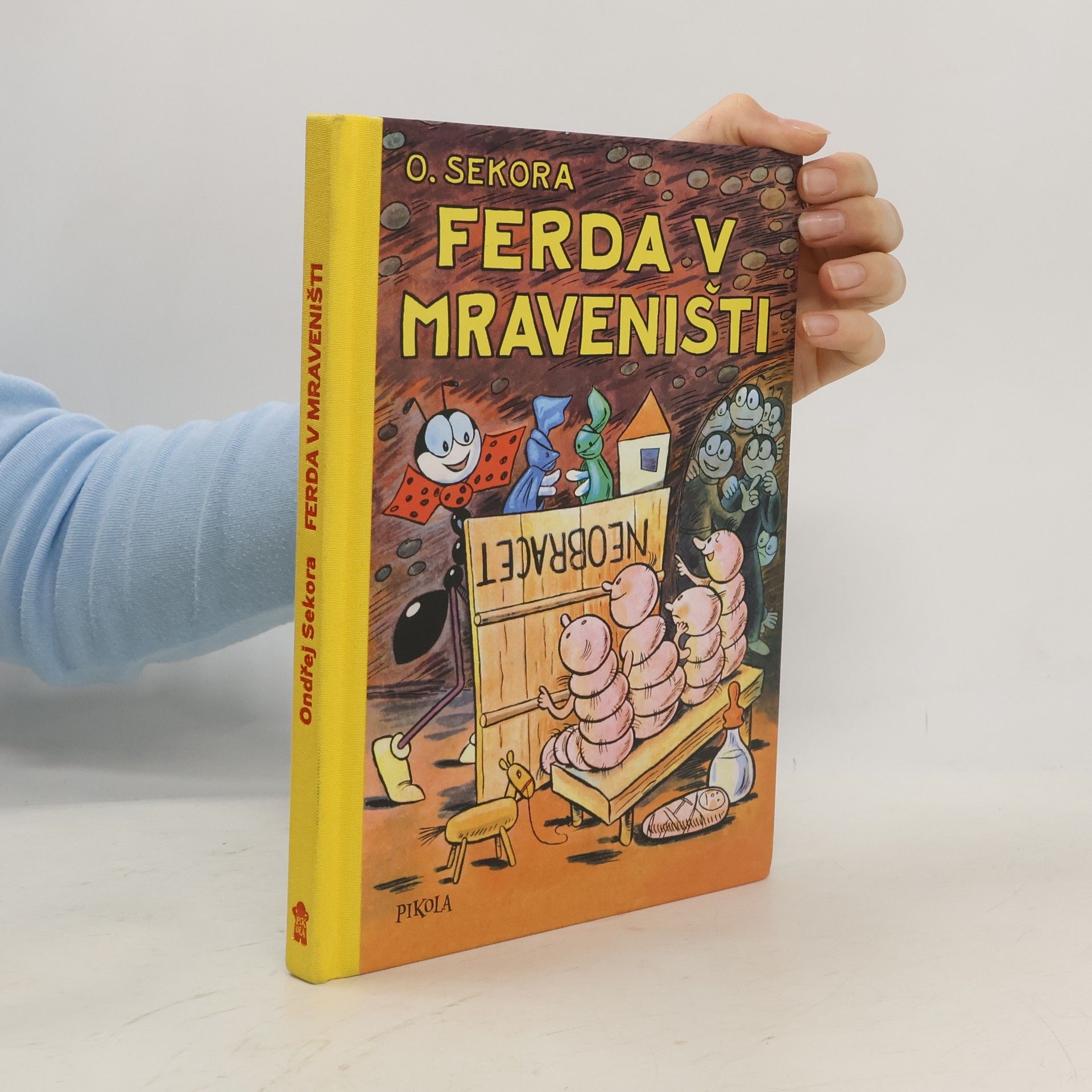 Ondřej J. Sekora Ferda v mraveništi