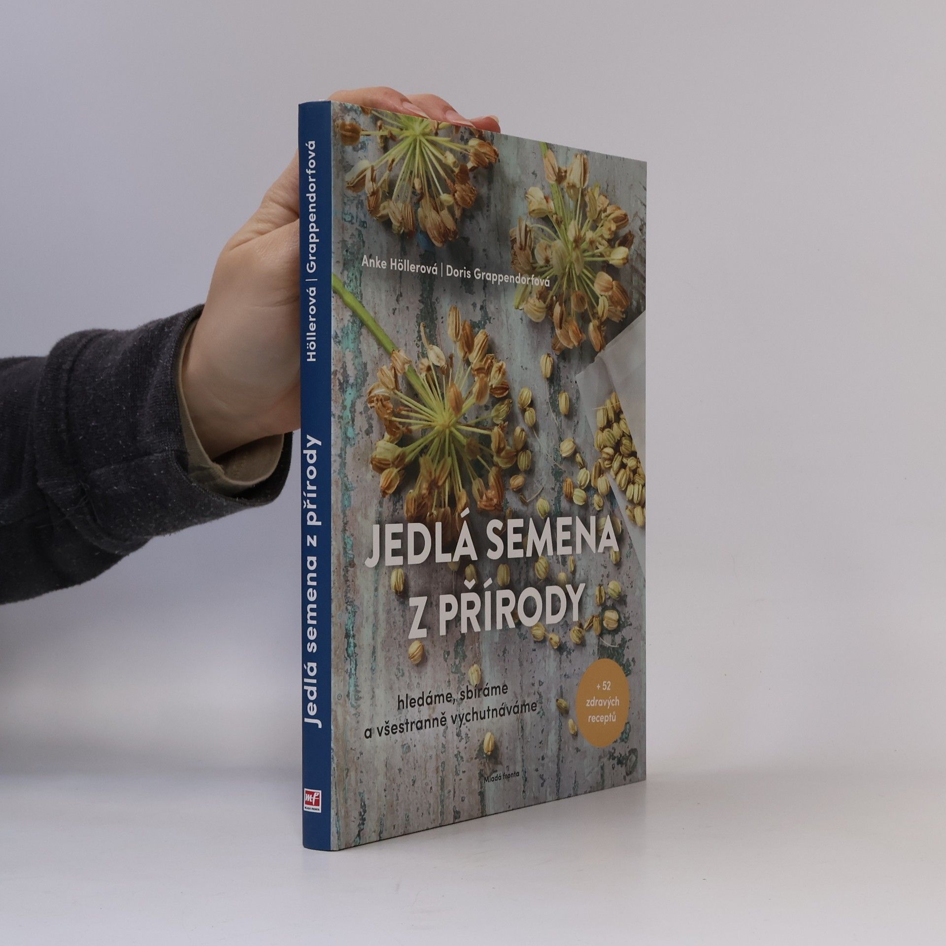 Anke Höller Jedlá semena z přírody