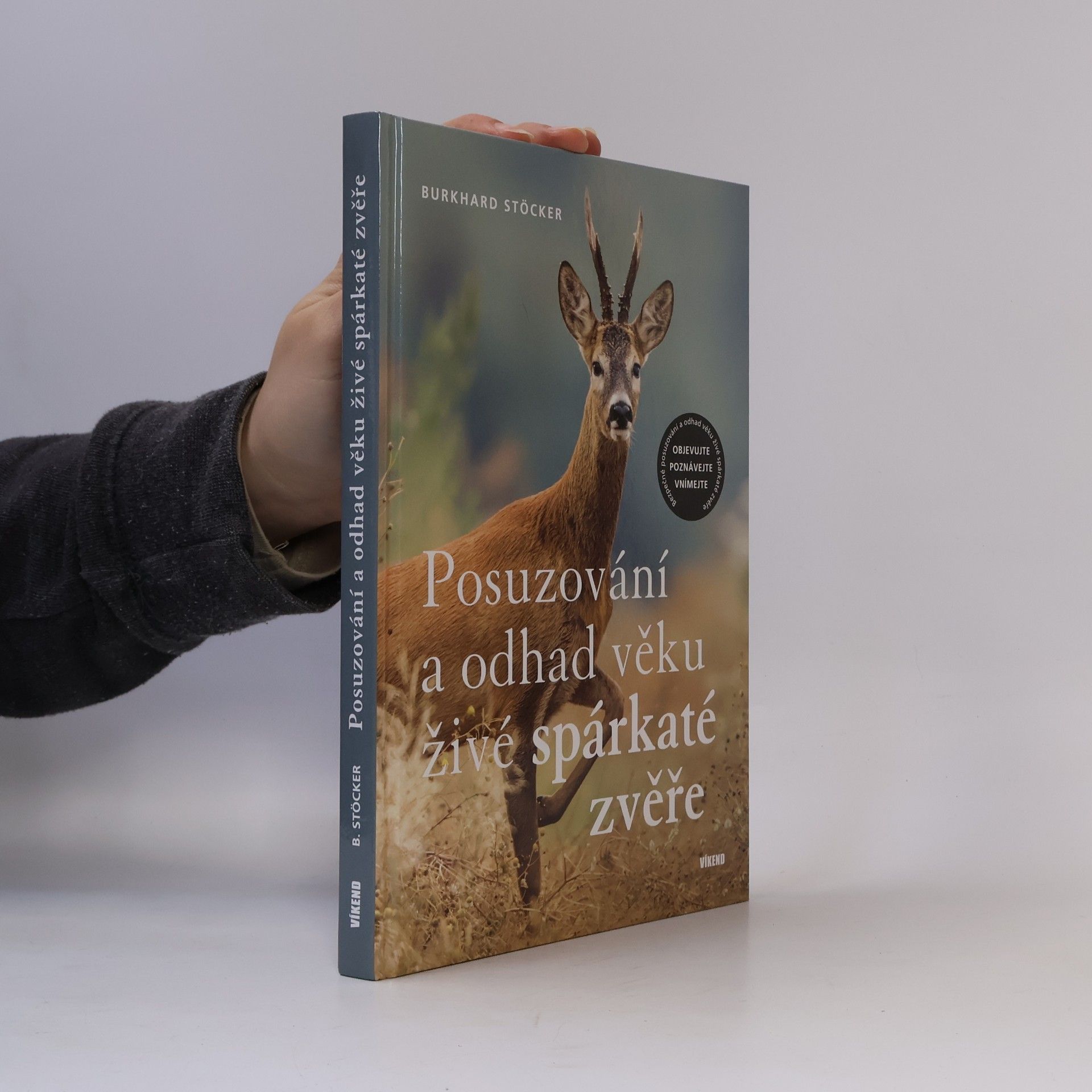 Burkhard Stöcker Posuzování a odhad věku živé spárkaté zvěře