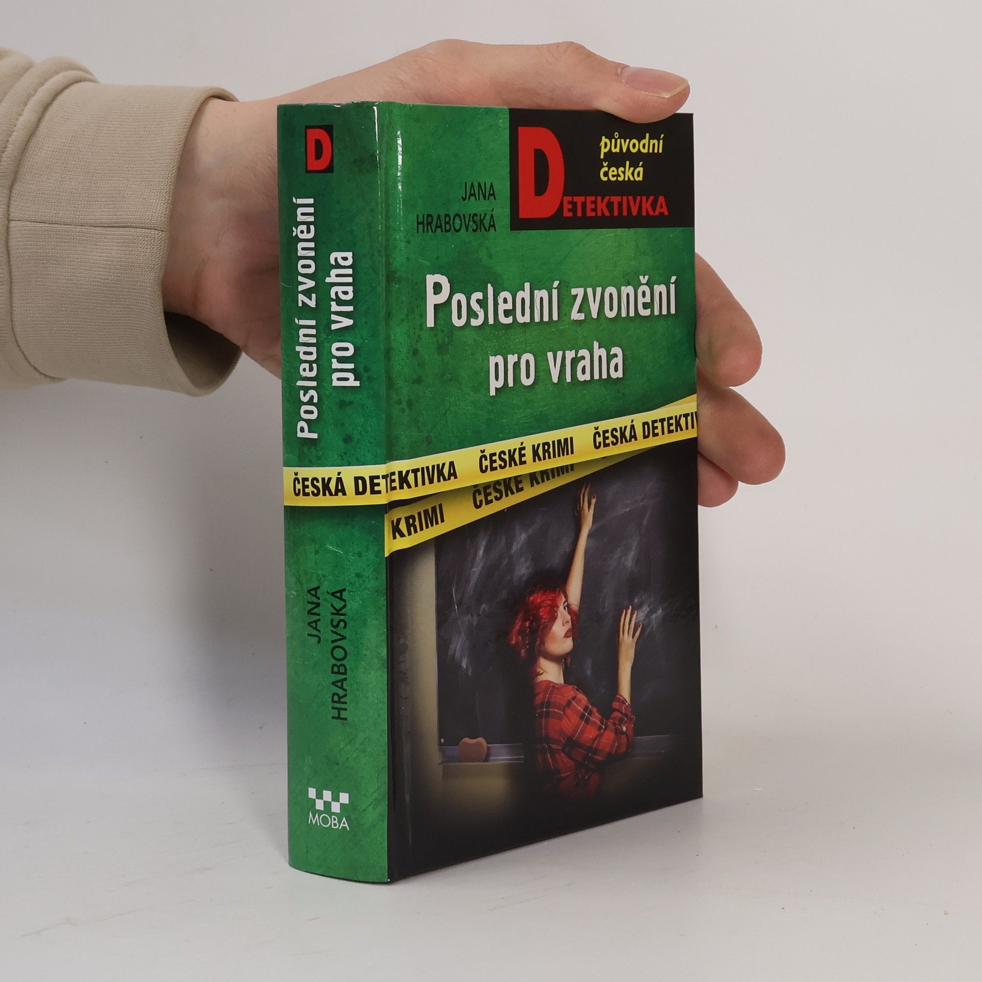 Jana Hrabovská Poslední zvonění pro vraha