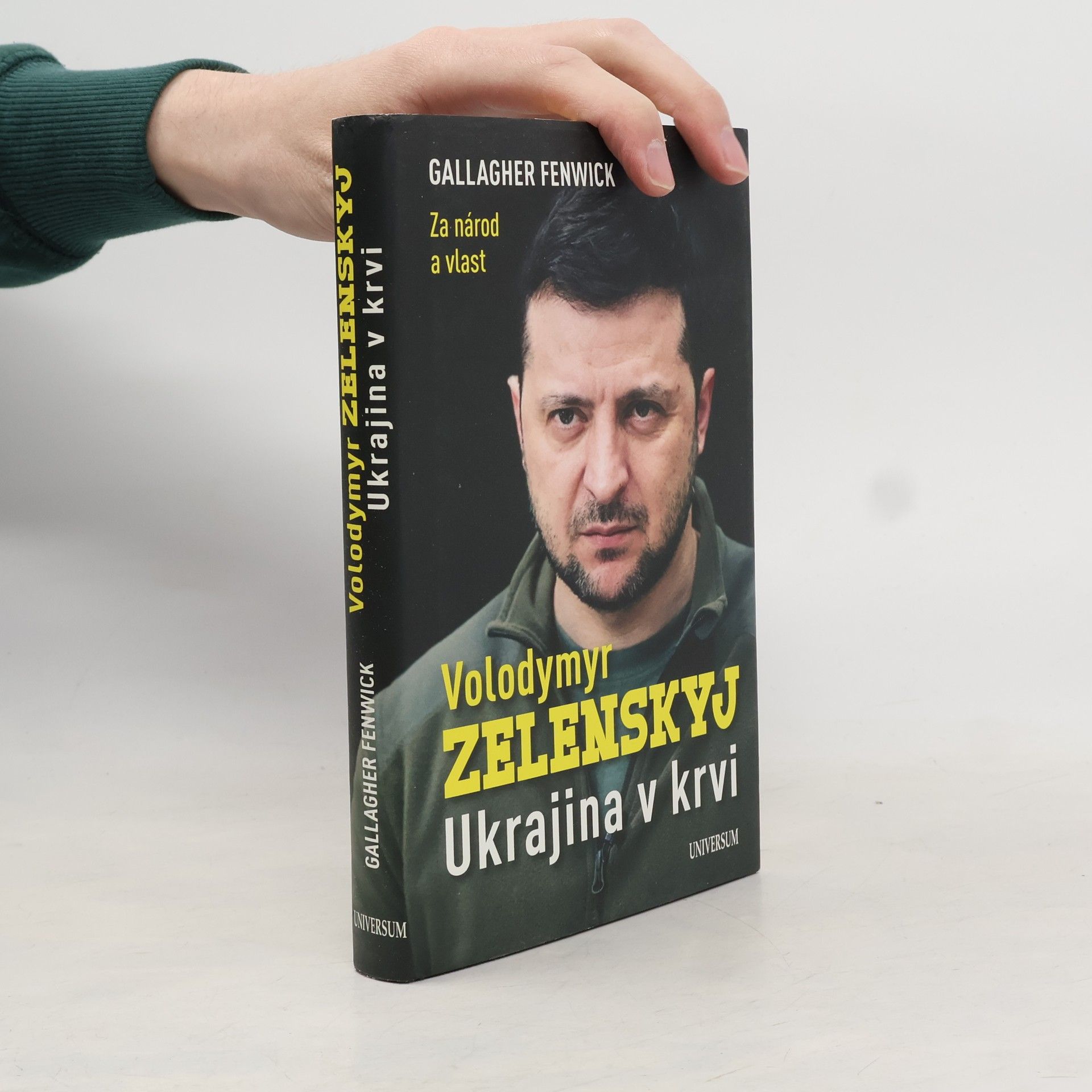 Gallagher Fenwick Volodymyr Zelenskyj : Ukrajina v krvi