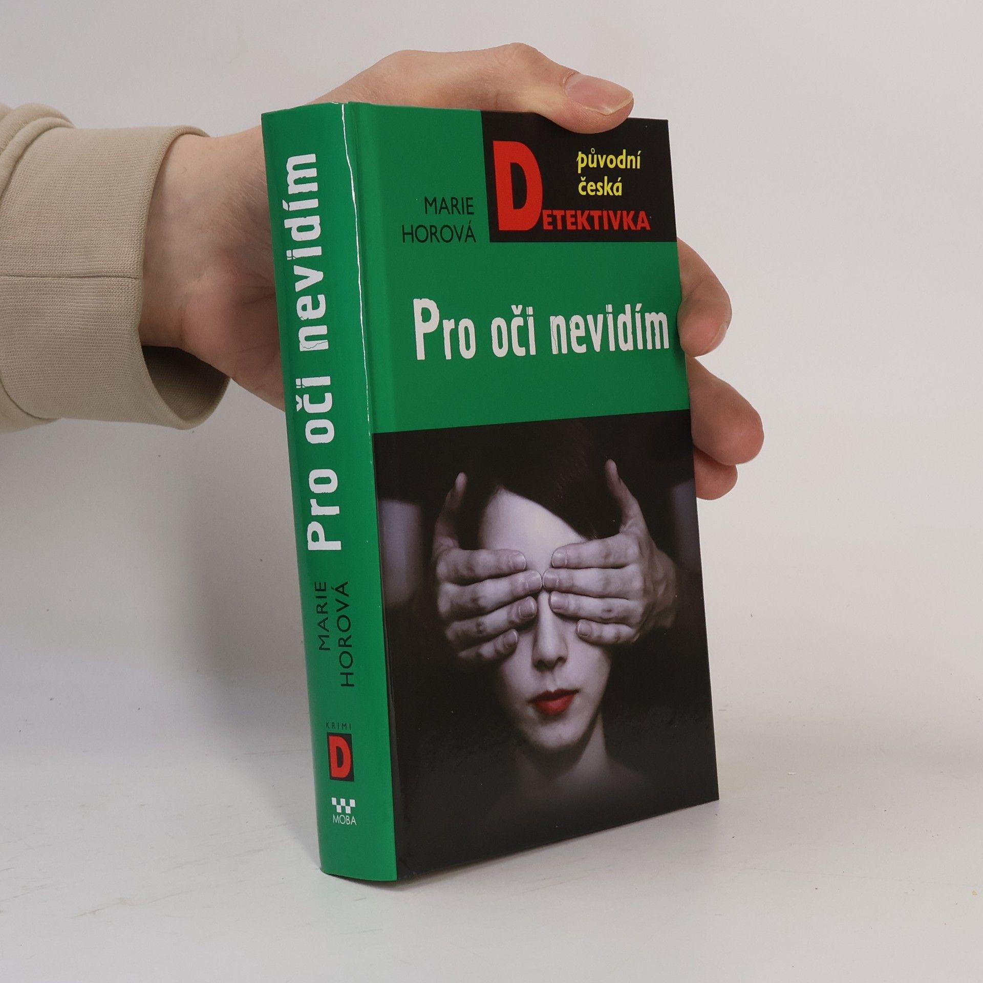 Marie Horová Pro oči nevidím