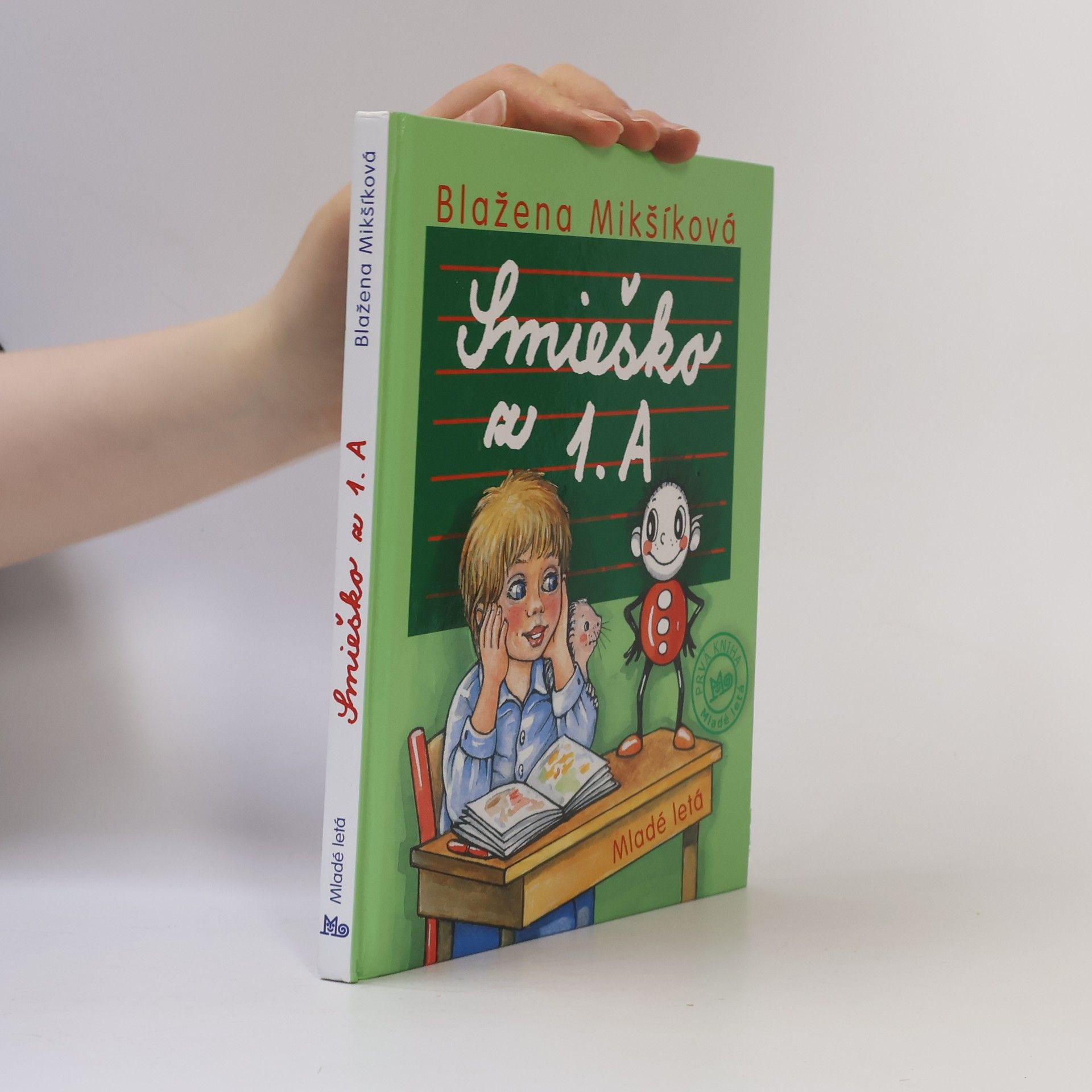 Blažena Mikšíková Smieško z 1. A