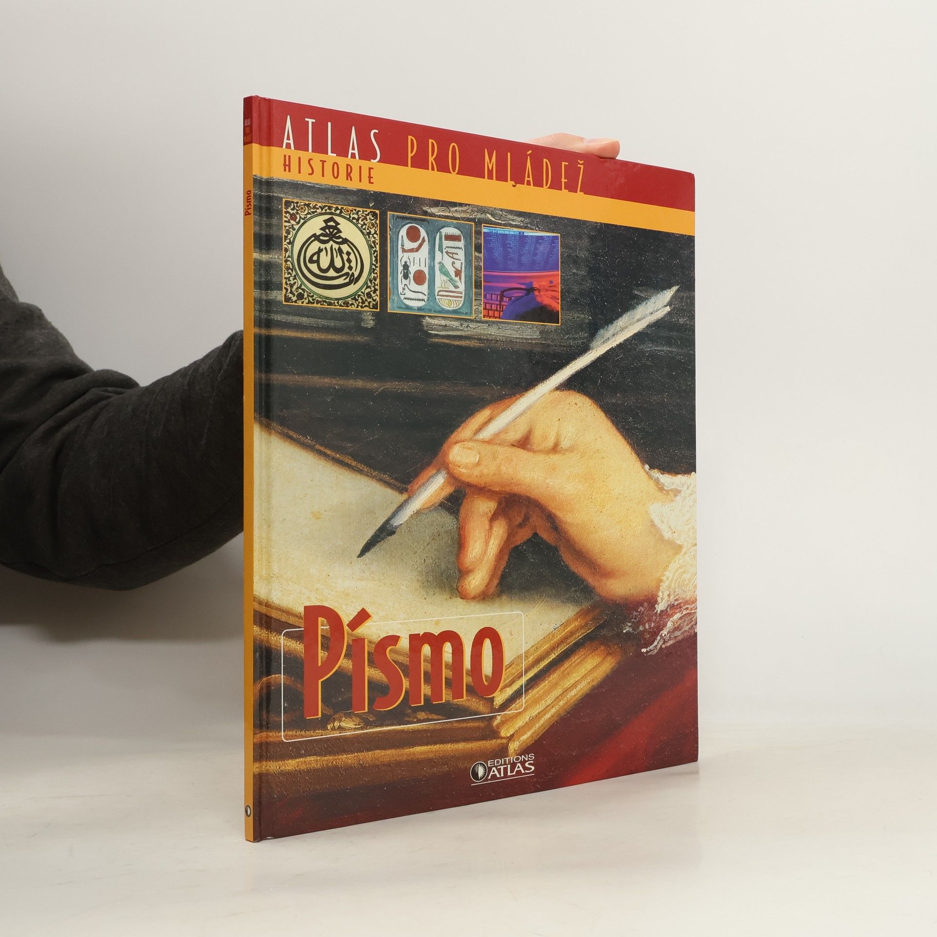 Kolektiv autorů Atlas pro mládež. Historie. Písmo.
