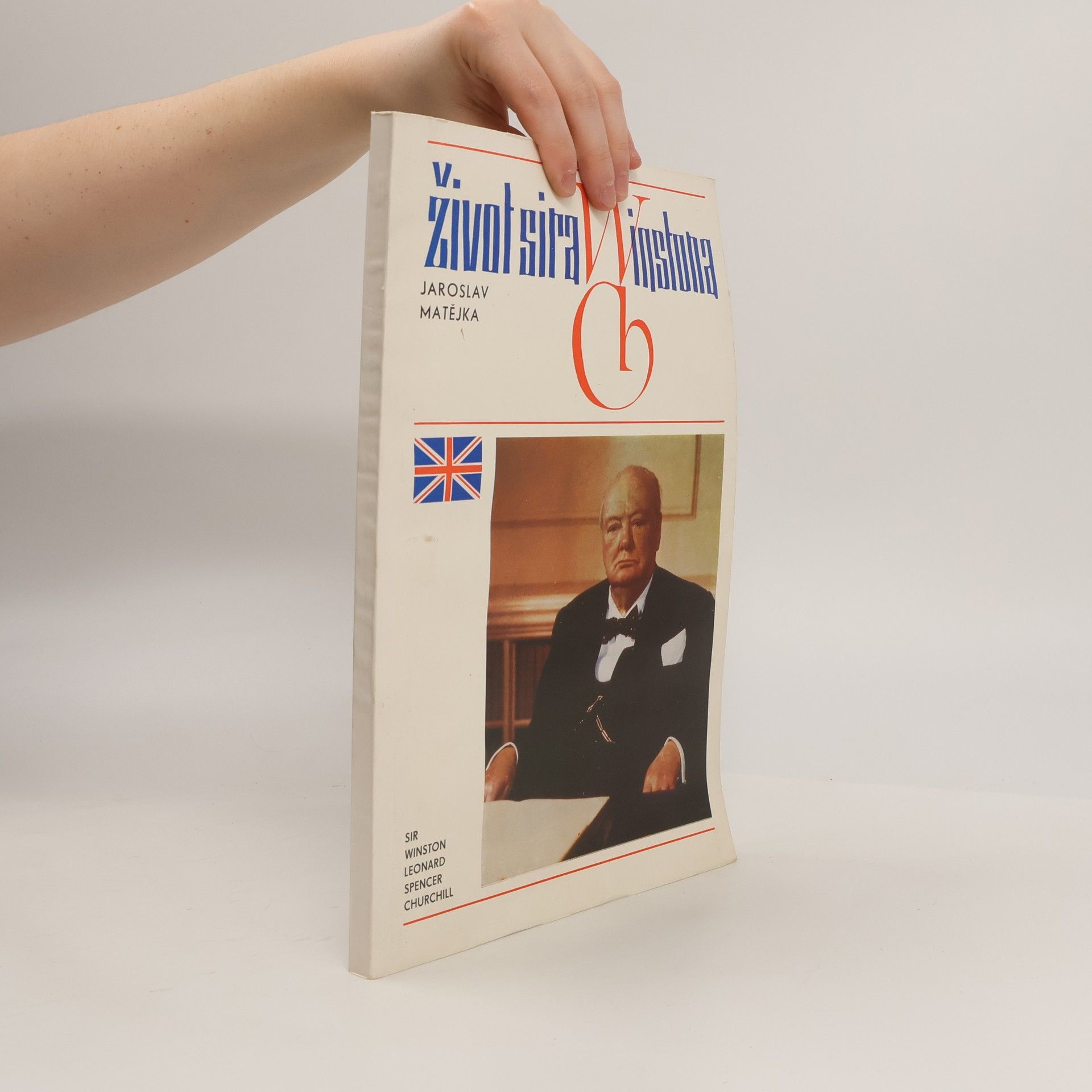 Jaroslav Matějka Život sira Winstona