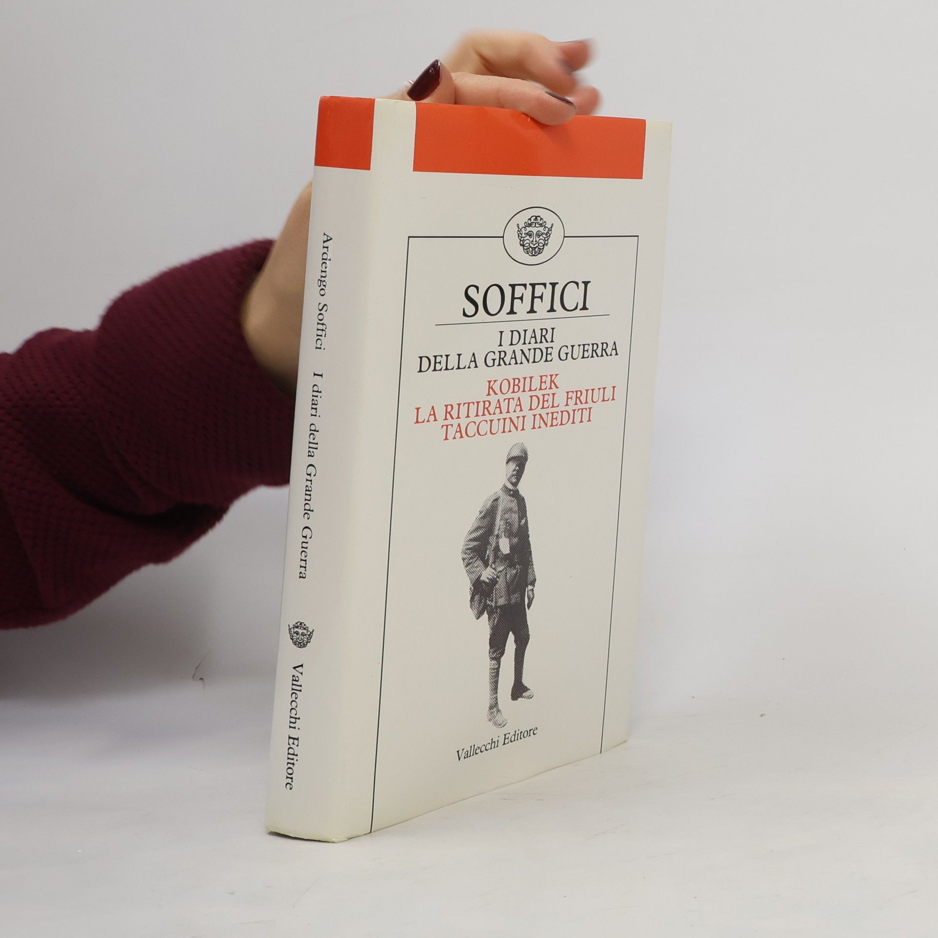 Ardengo Soffici I diari della Grande Guerra