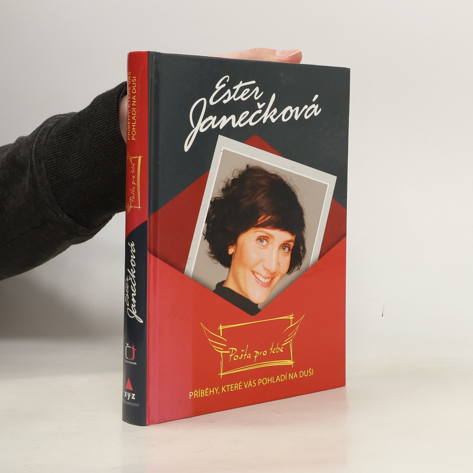 Ester Janečková Pošta pro tebe. Příběhy, které vás pohladí na duši