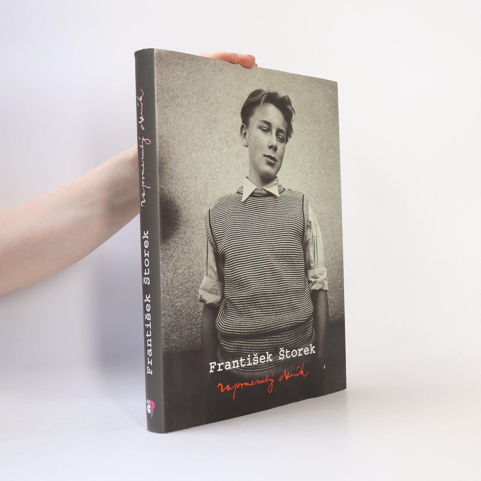 Autores varios František Štorek : zapomenutý deník