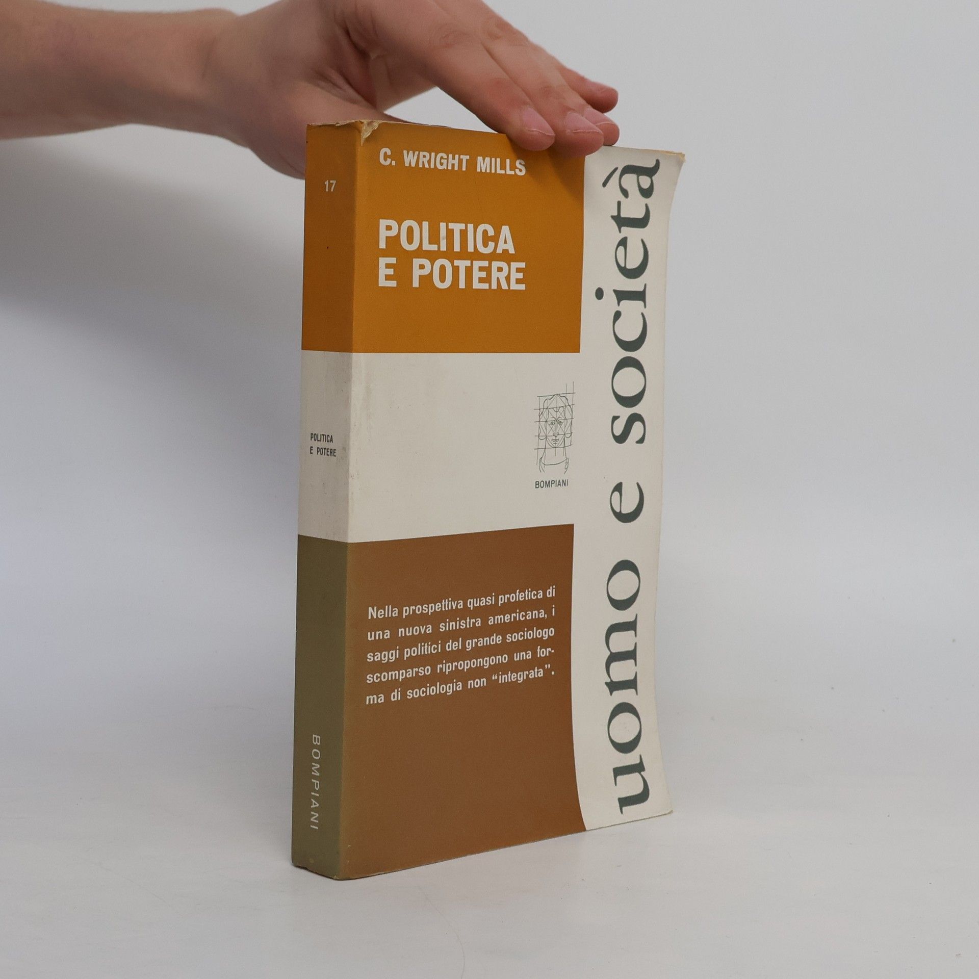 C. Wright Mills Politica e Potere