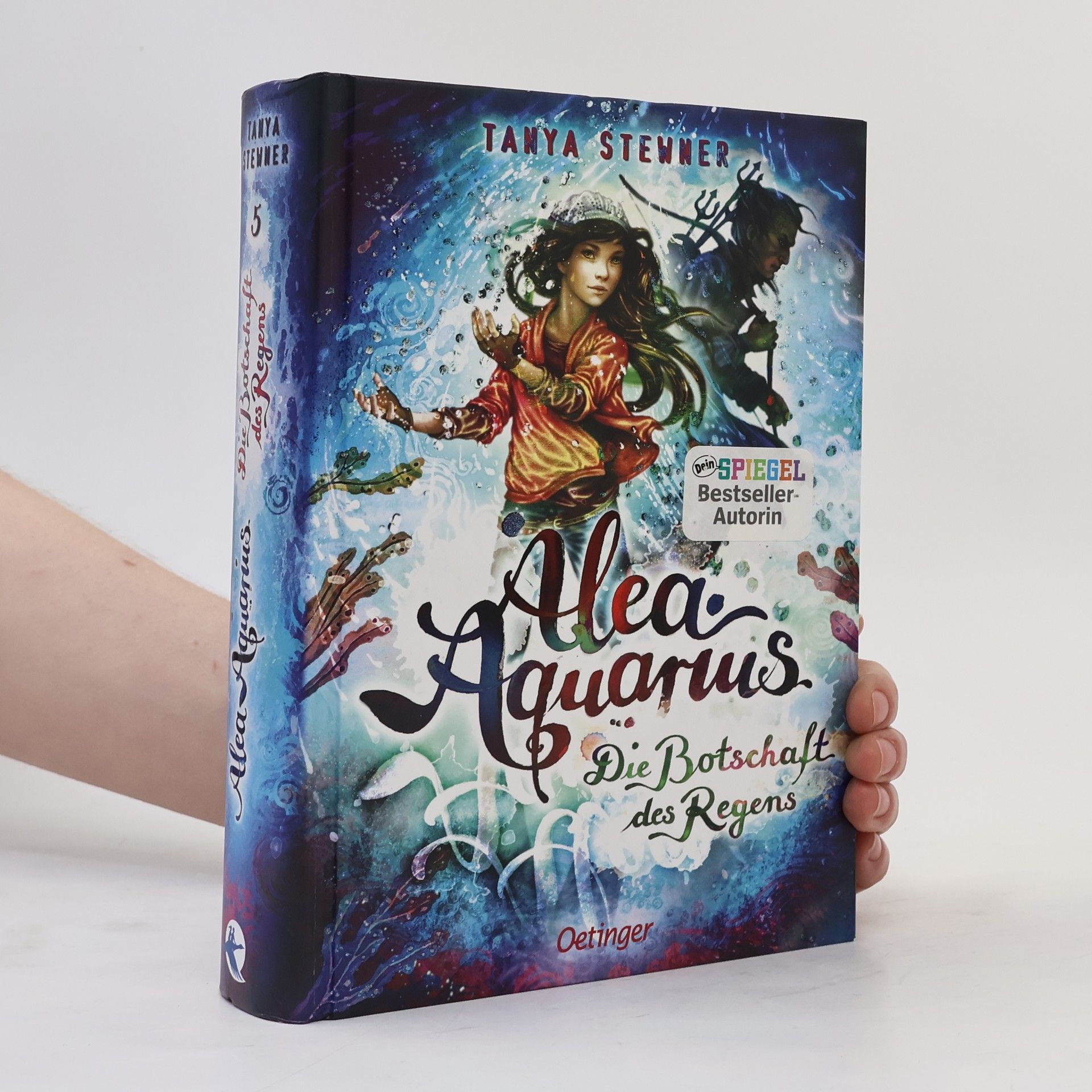 Tanya Stewner Alea Aquarius. Die Botschaft des Regens