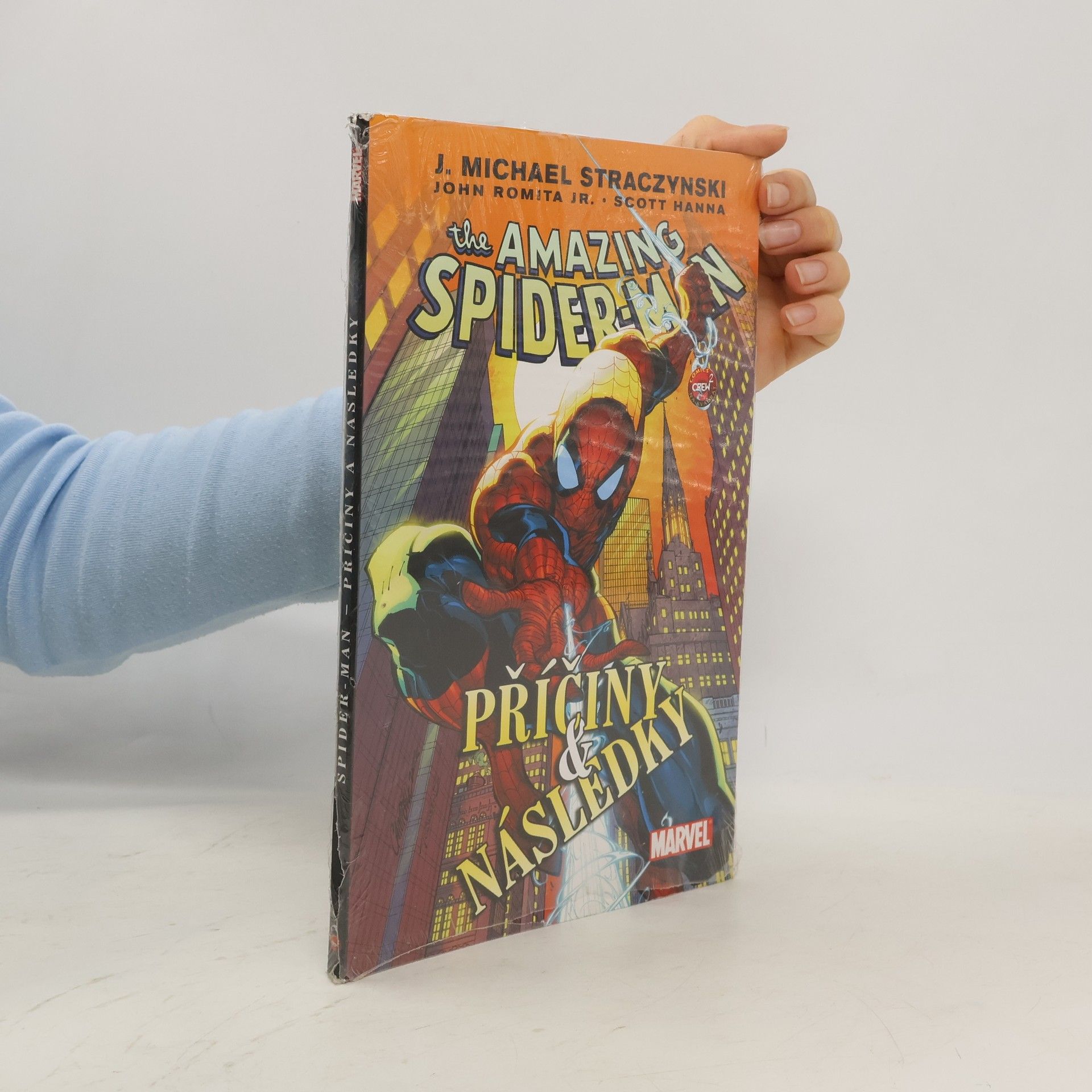 J. Michael Straczynski Spider-man. Příčiny & následky