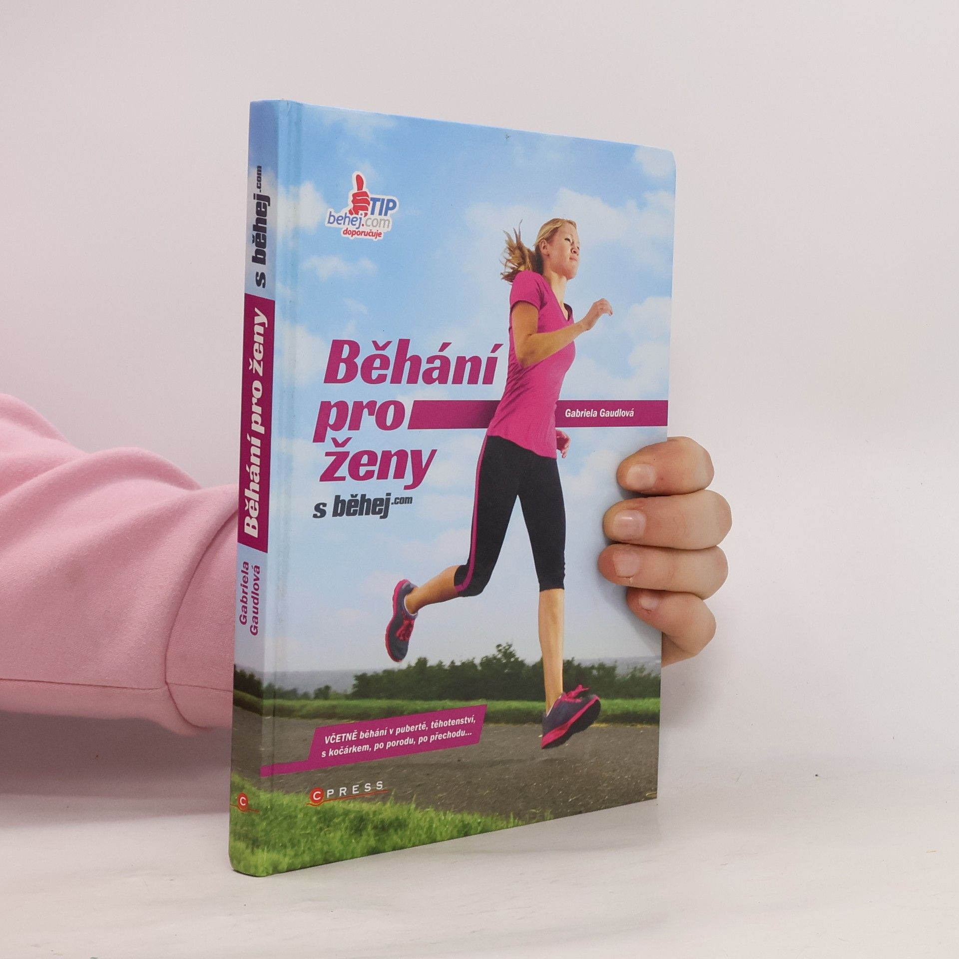 Gabriela Gaudlová Běhání pro ženy