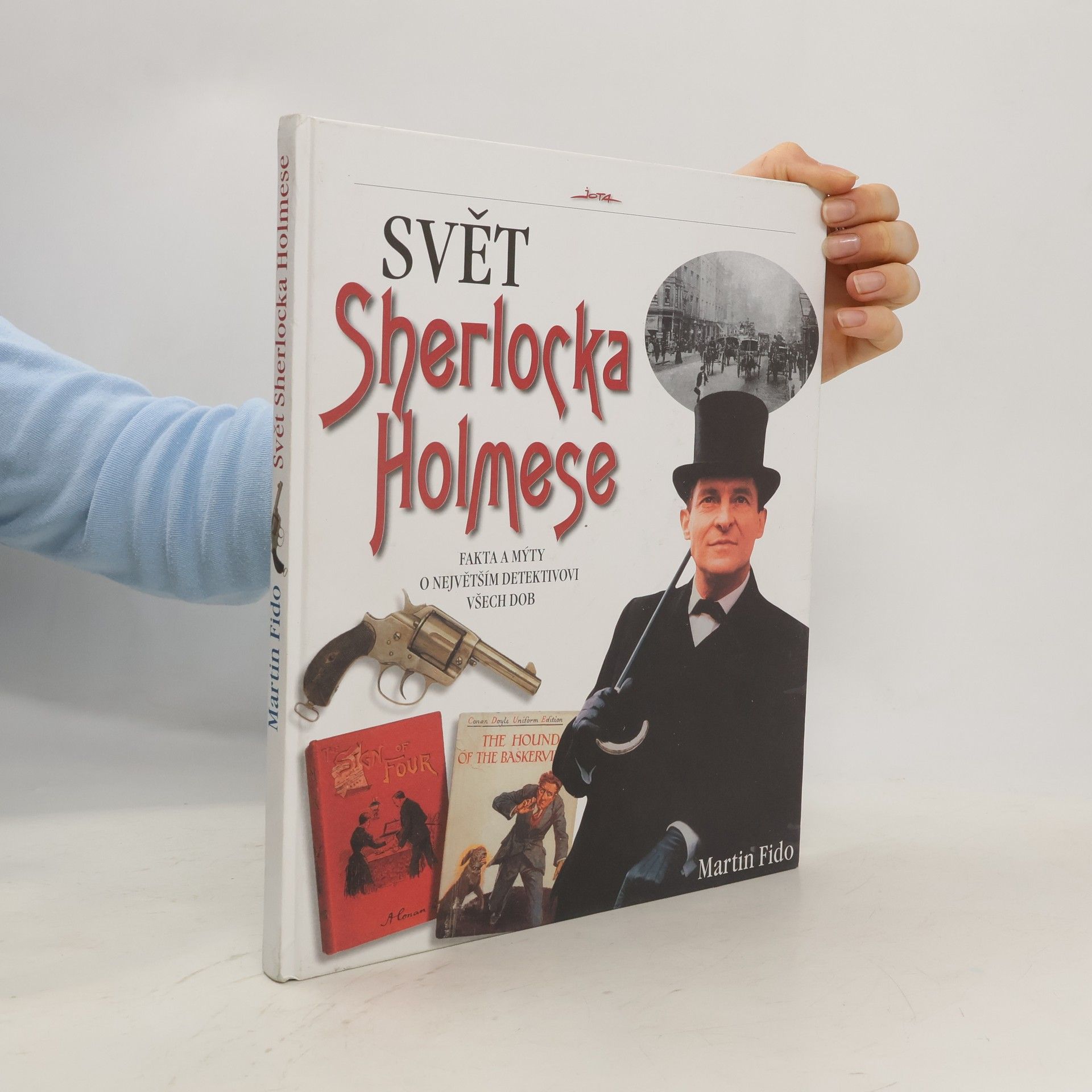 Martin Fido Svět Sherlocka Holmese