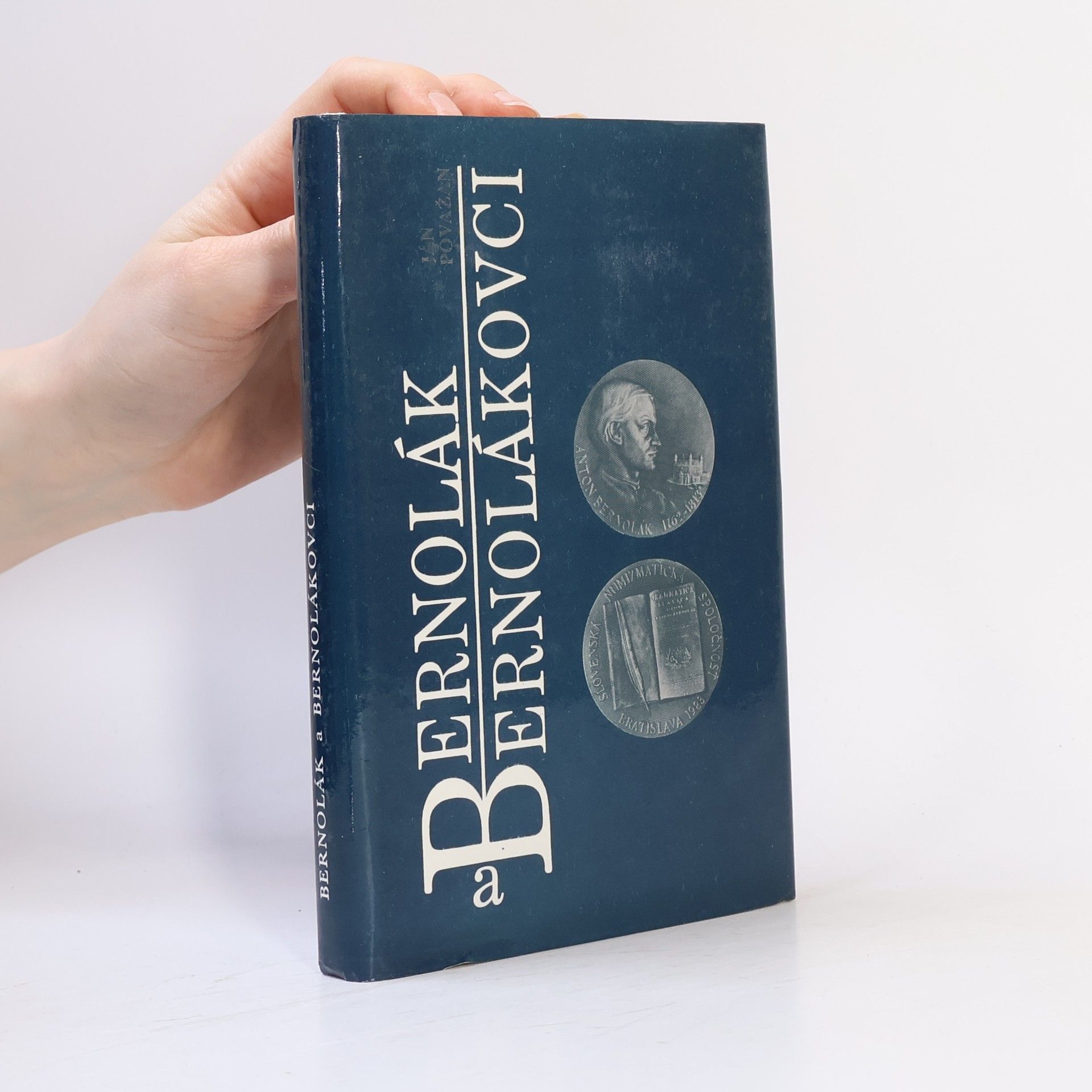 Ján Považan Bernolák a bernolákovci