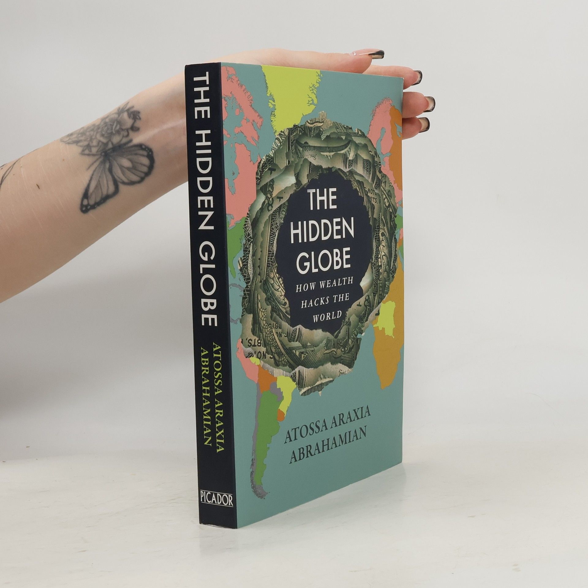 Atossa Araxia Abrahamian Hidden Globe