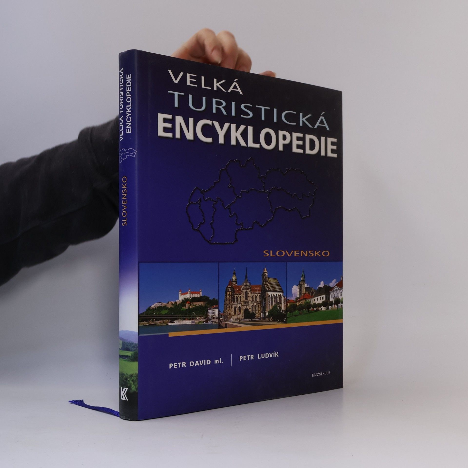 Petr David Velká turistická encyklopedie. Slovensko