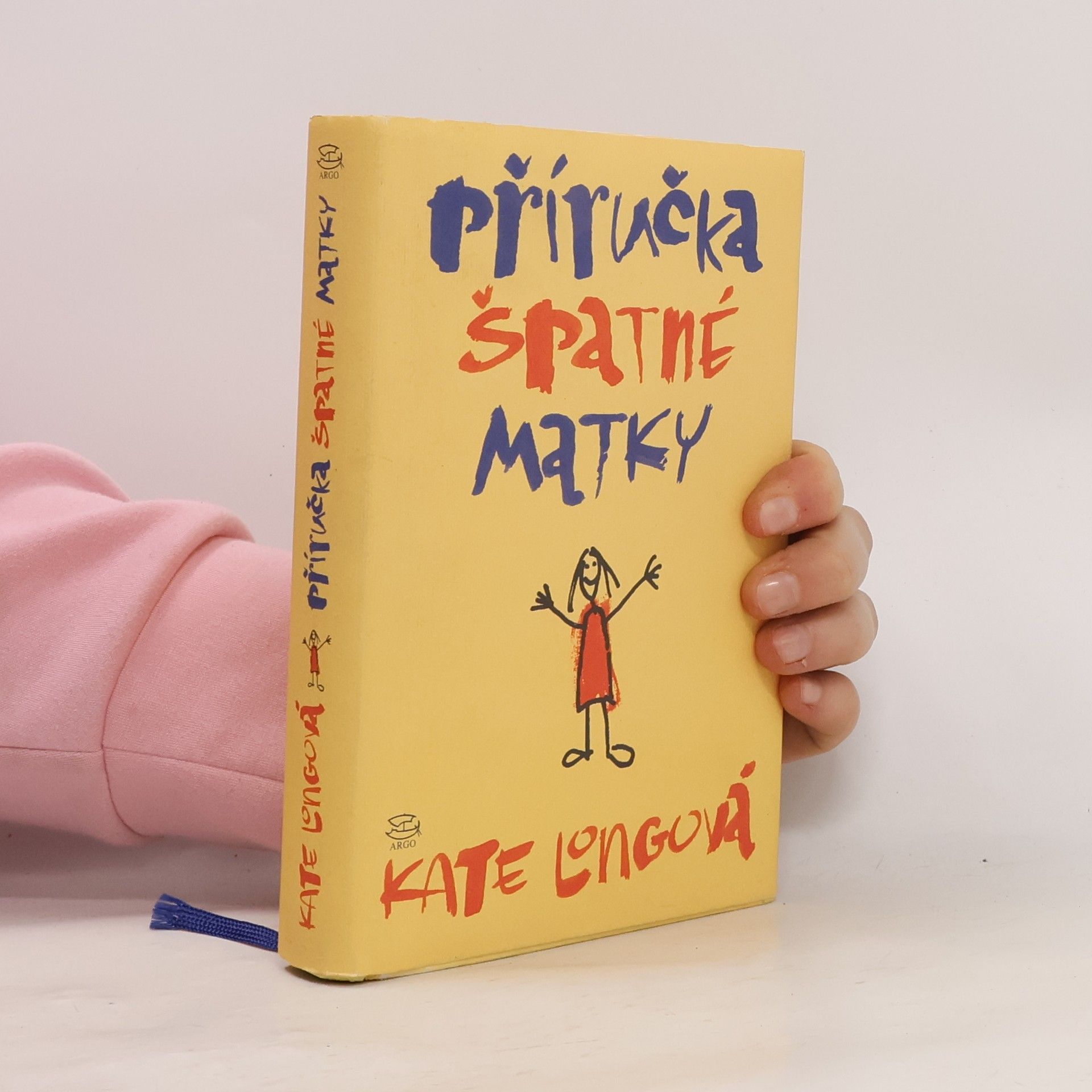 Kate Long Příručka špatné matky