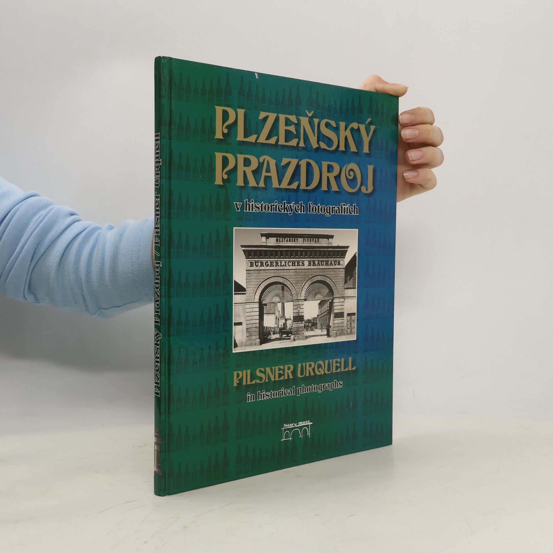 Plzeňský Prazdroj v historických fotografiích