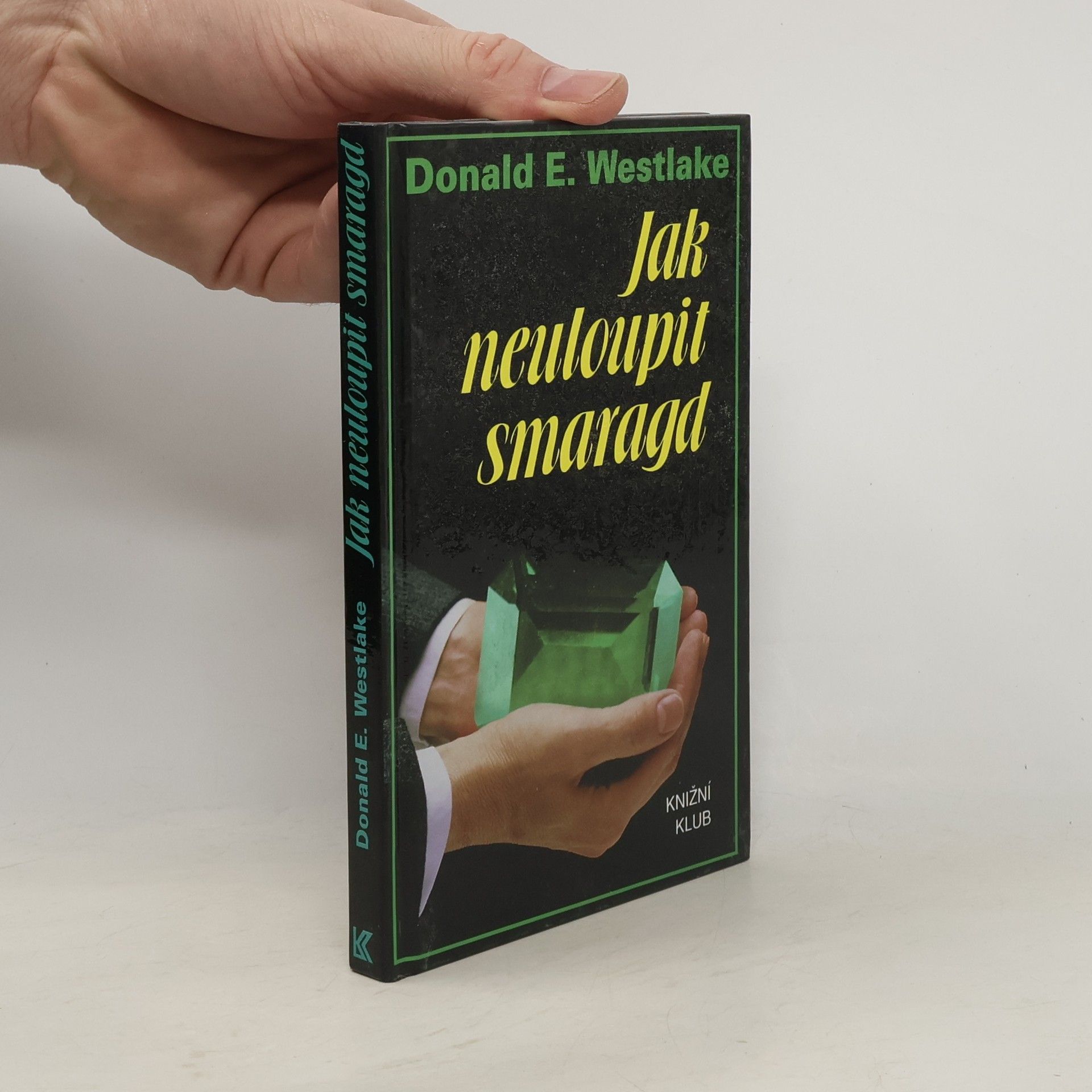 Donald E. Westlake Jak neuloupit smaragd