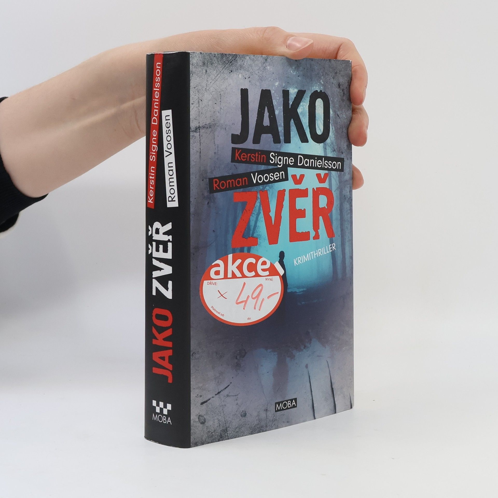 Roman Voosen Jako zvěř